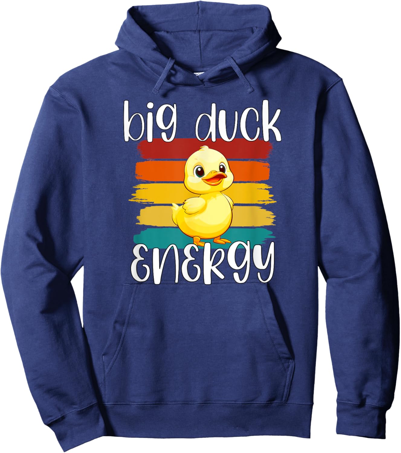 Big Duck Energy | Funny Rubber Ducky Apparel Hoodie - Hoodie | Navy