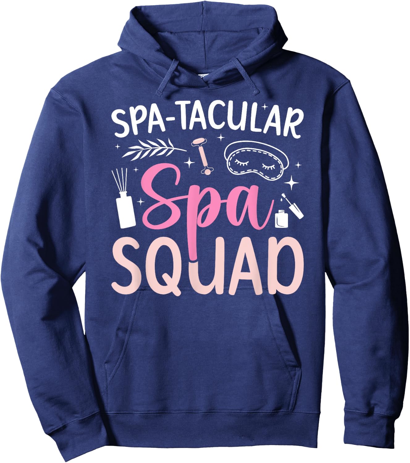 Spa-Tacular Spa Squad Spa Birthday Squad Spa Day Hoodie - Hoodie | Navy