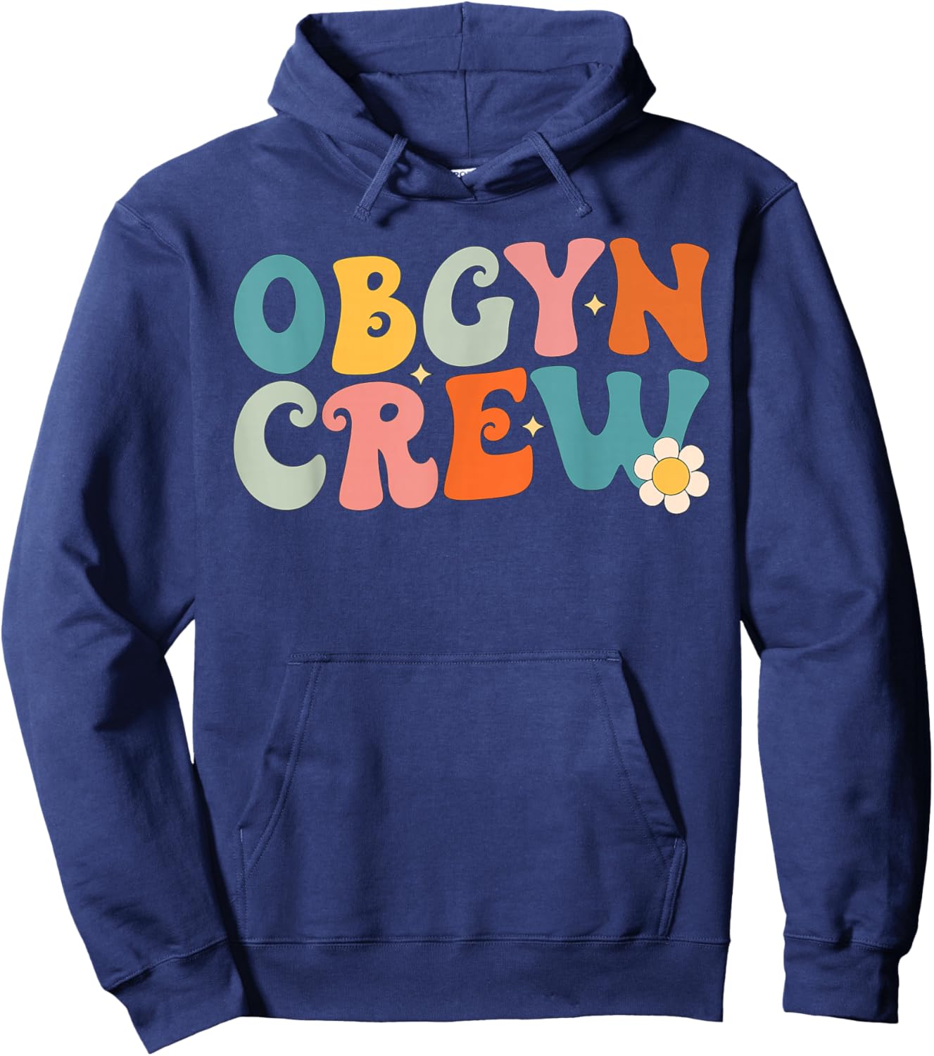 Groovy OBGYN Crew Future Ob-Gyn Obstetrician Gynecologist Hoodie - Hoodie | Navy