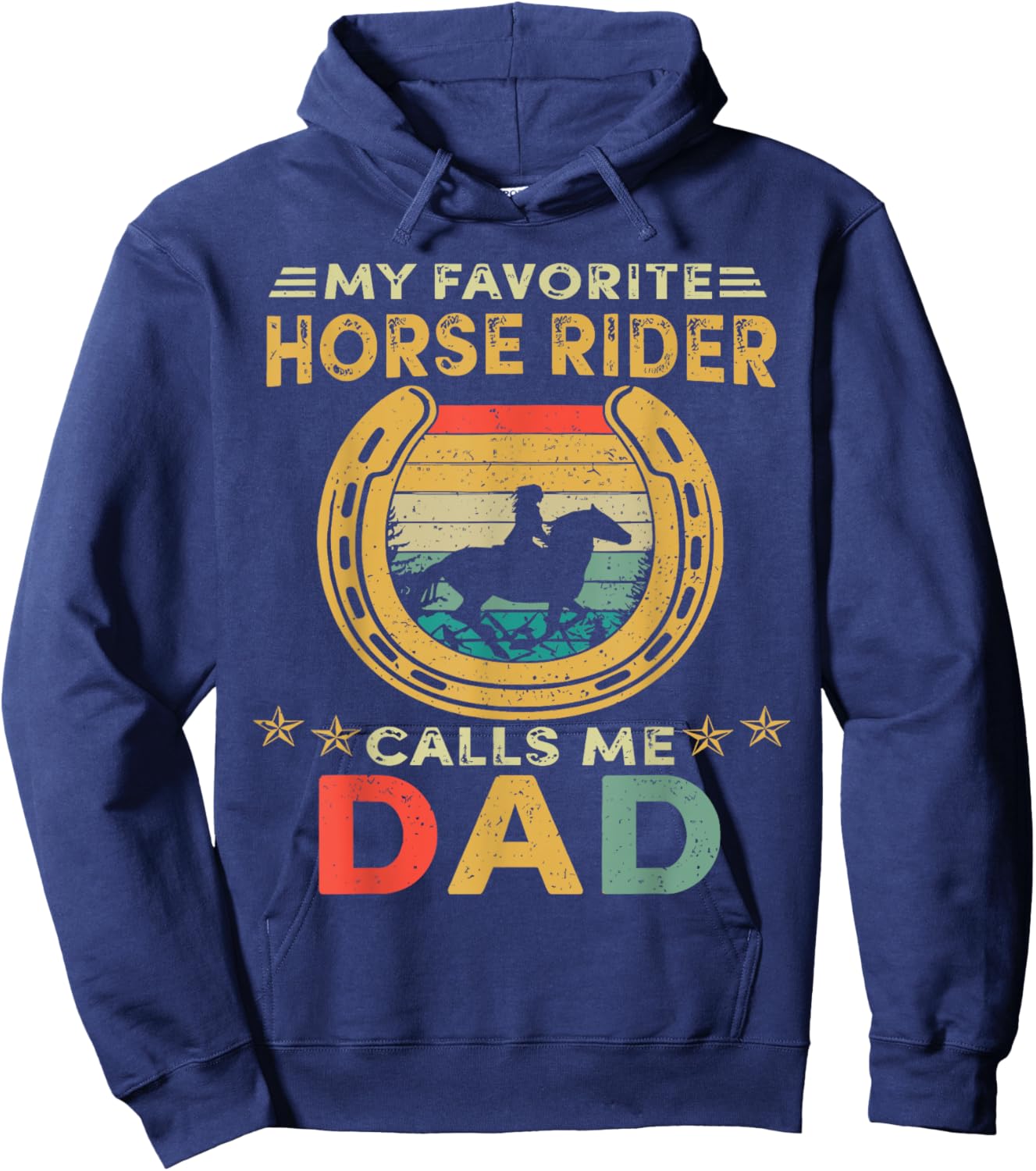 Vintage My Favorite Horse Rider Calls Me Dad Father's Day Hoodie - Hoodie | Navy