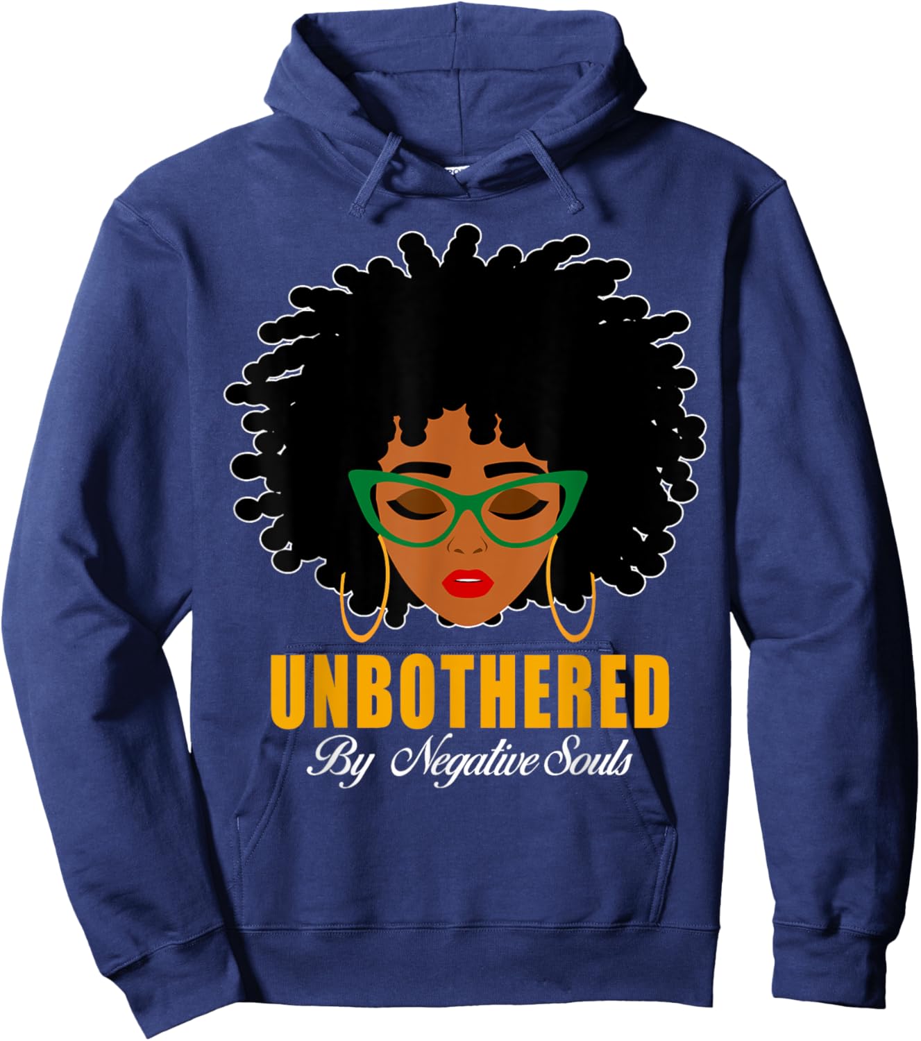 Unbothered By Negative Souls Afro Loc'd Girl Black Women Hoodie - Hoodie | Navy