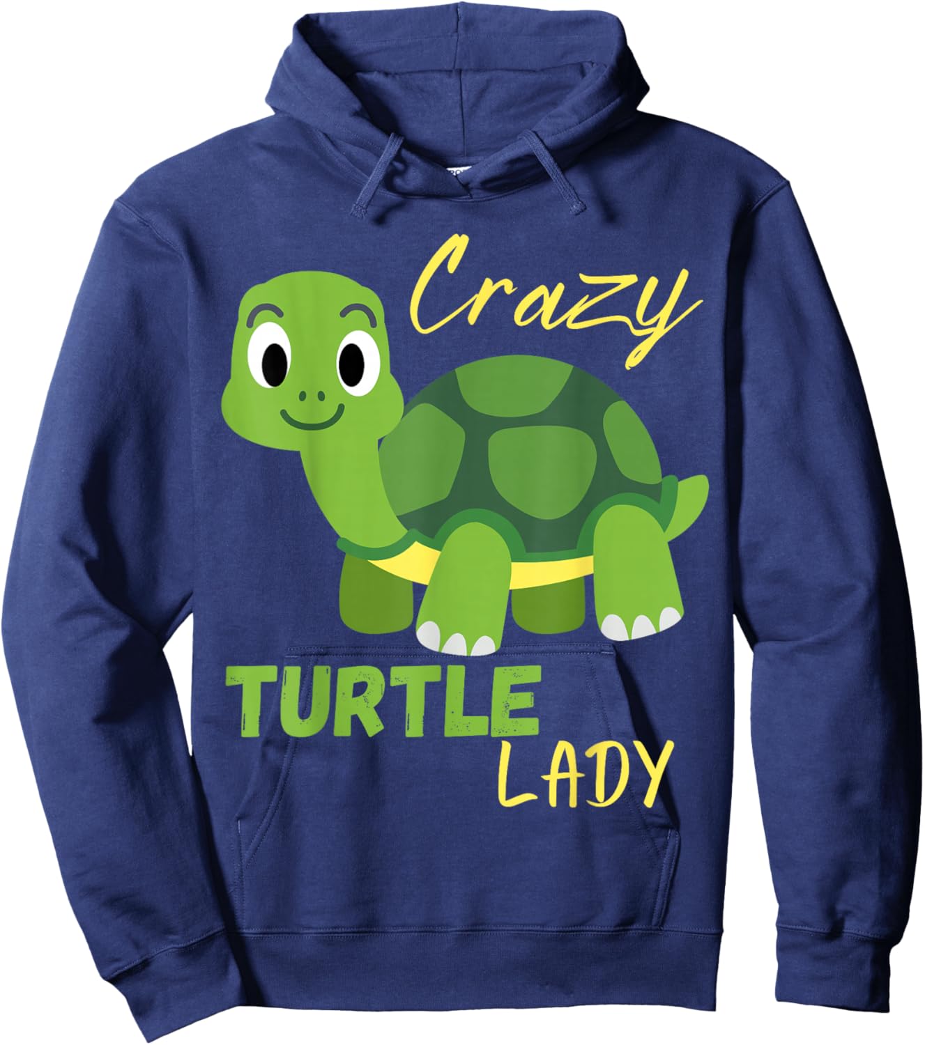 Funny Crazy Turtle Lady for Girl or Woman who loves Turtles Hoodie - Hoodie | Navy