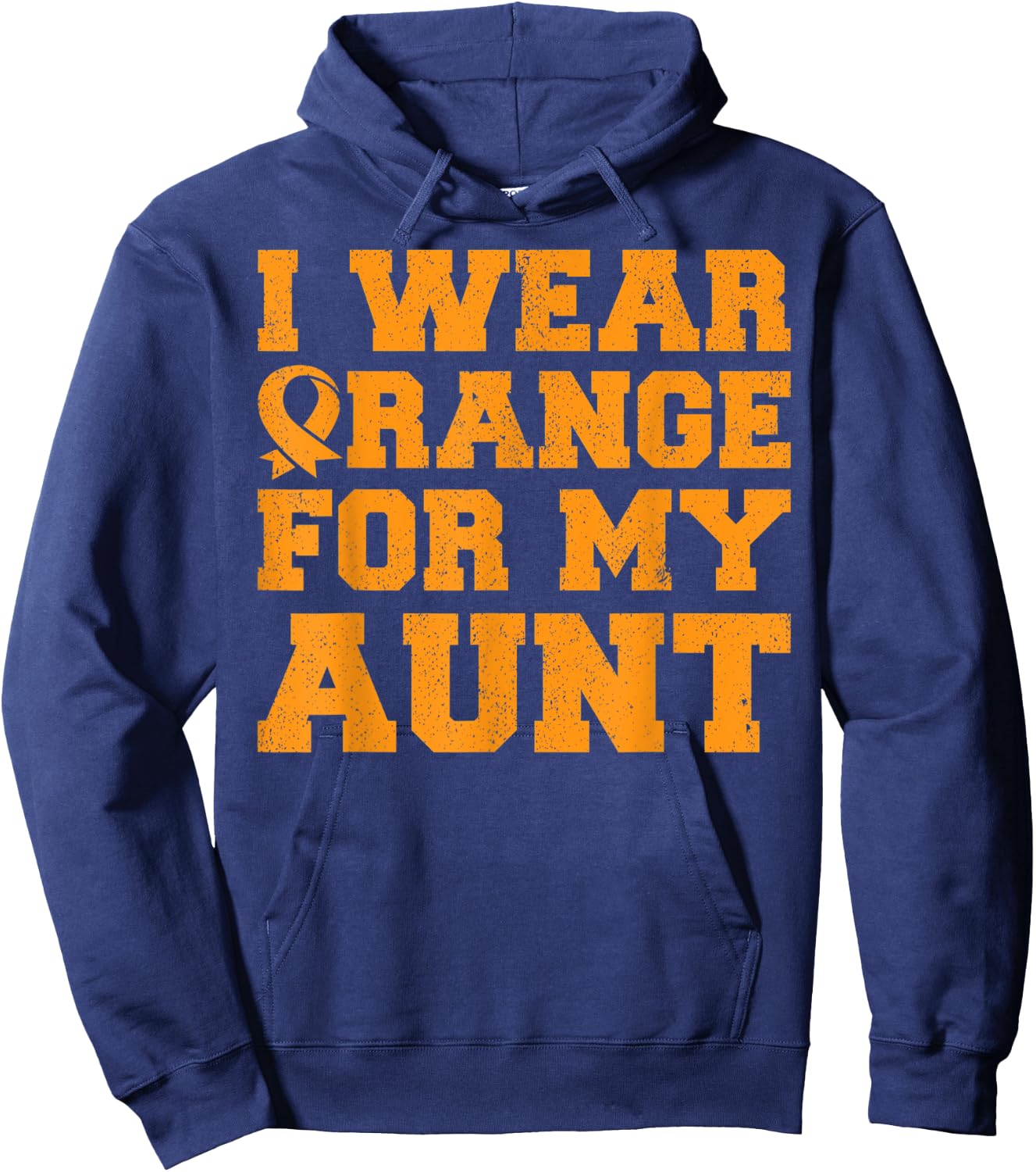 Orange For My Aunt Leukemia Awareness Cancer Niece Gift Hoodie - Hoodie | Navy