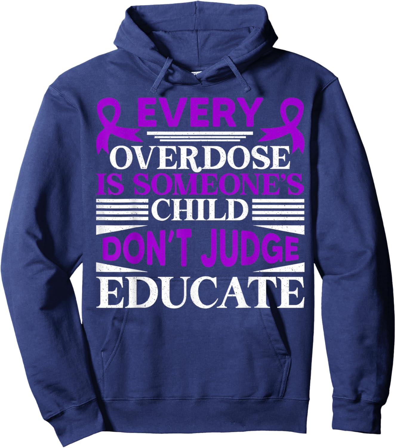 Overdose Awareness Dont Judge Educate Purple Ribbon Hoodie - Hoodie | Navy