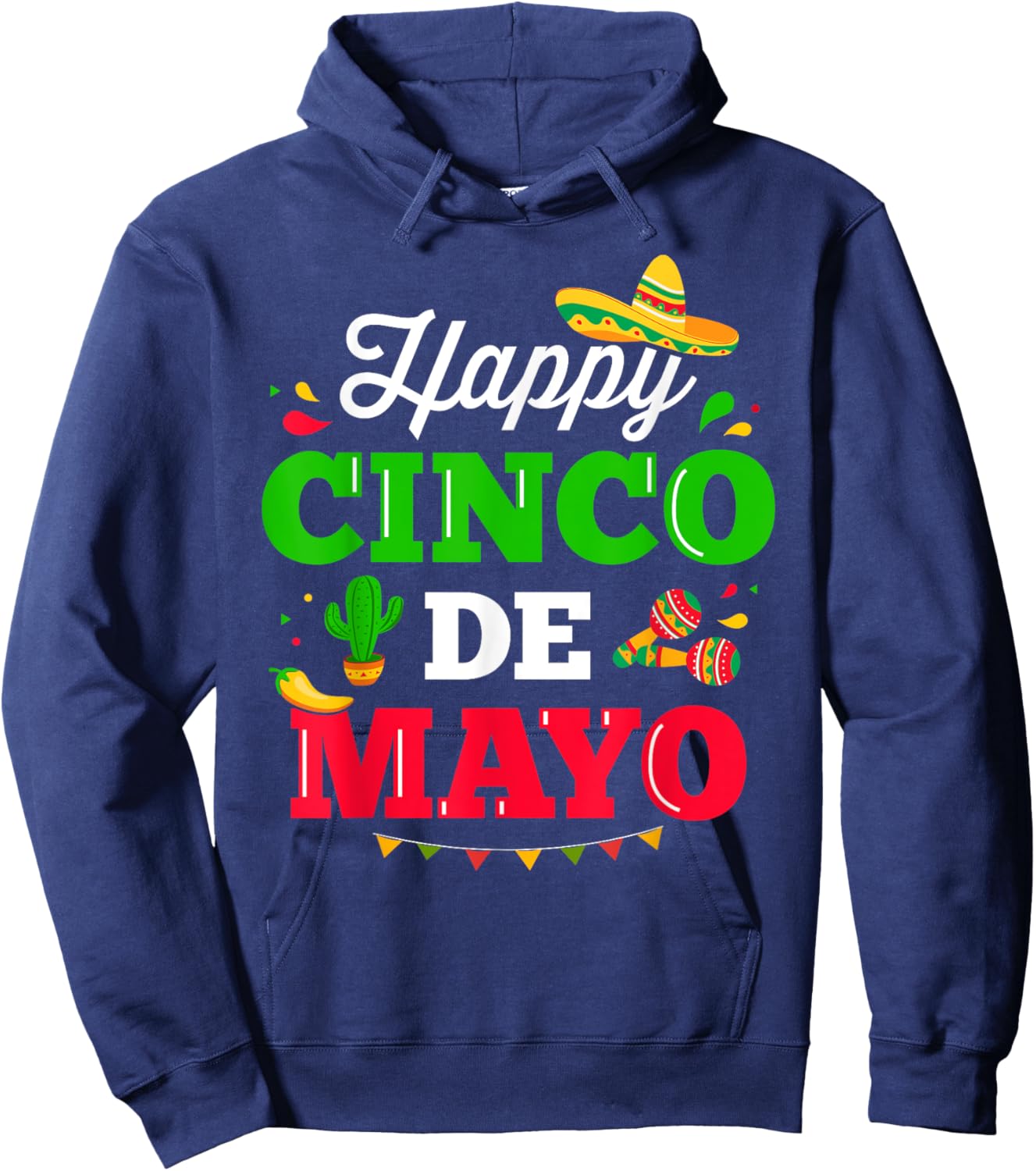 Happy Cinco de Mayo for mexican fiesta costume Hoodie - Hoodie | Navy