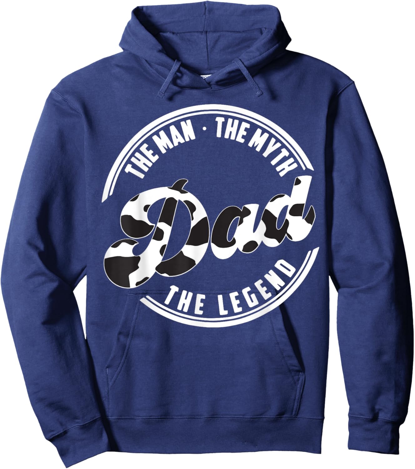 The Man the Myth the Legend Daddy Love Cows Dad Cow Print Hoodie - Hoodie | Navy