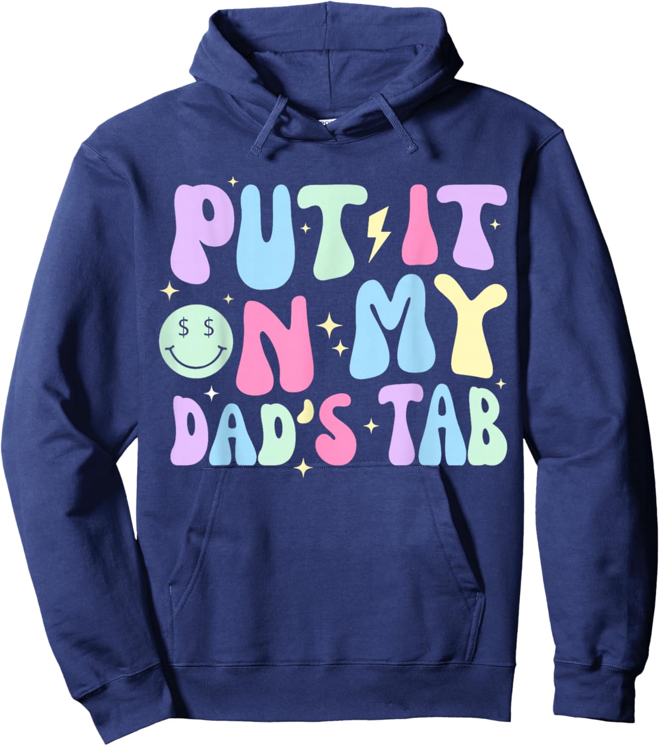 Put It On My Dads Tab Fathers Day Groovy Kids Son Daughter Hoodie - Hoodie | Navy