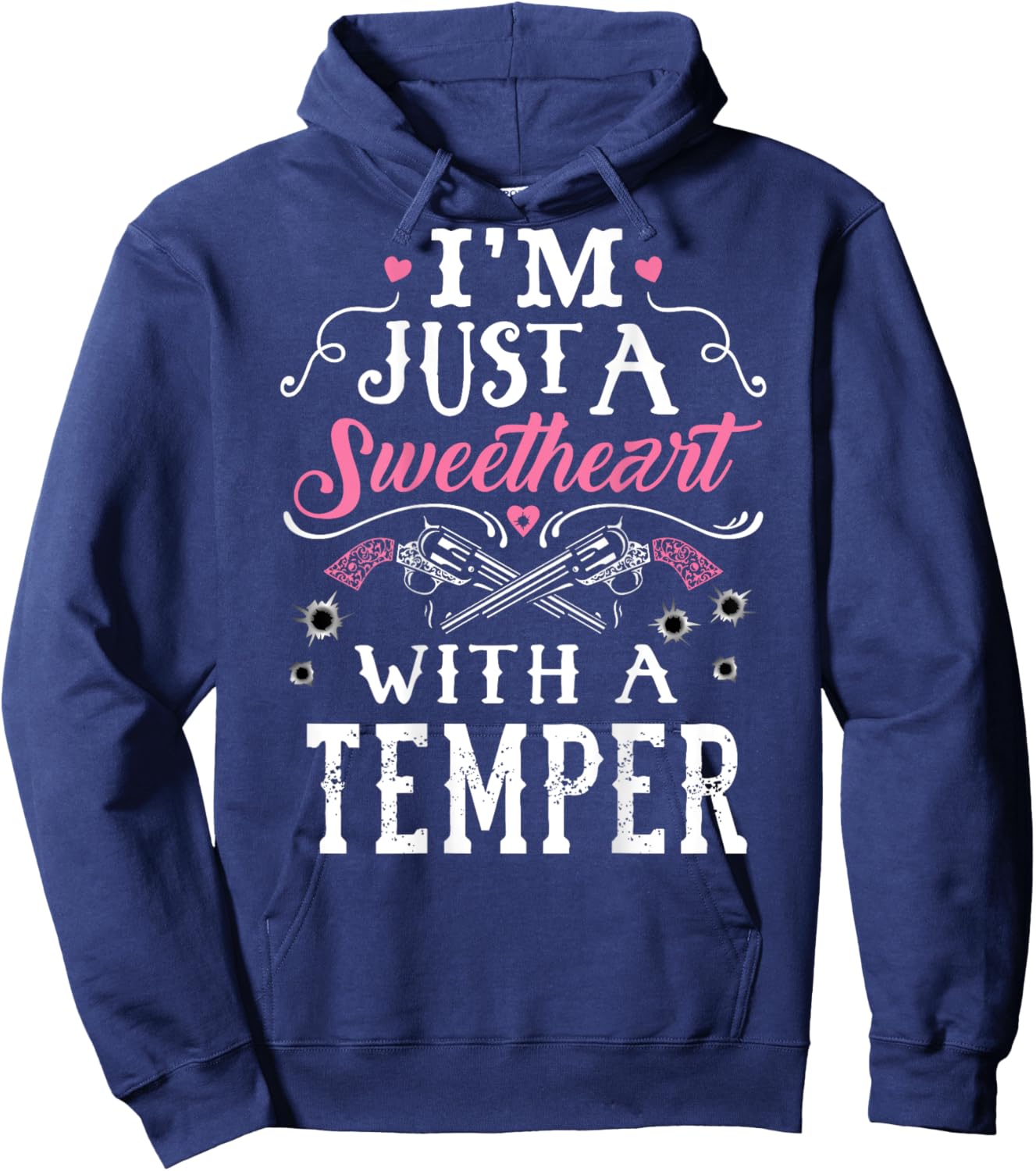 I'm Just A Sweetheart With A Temper Guns Heart Girls Hoodie - Hoodie | Navy