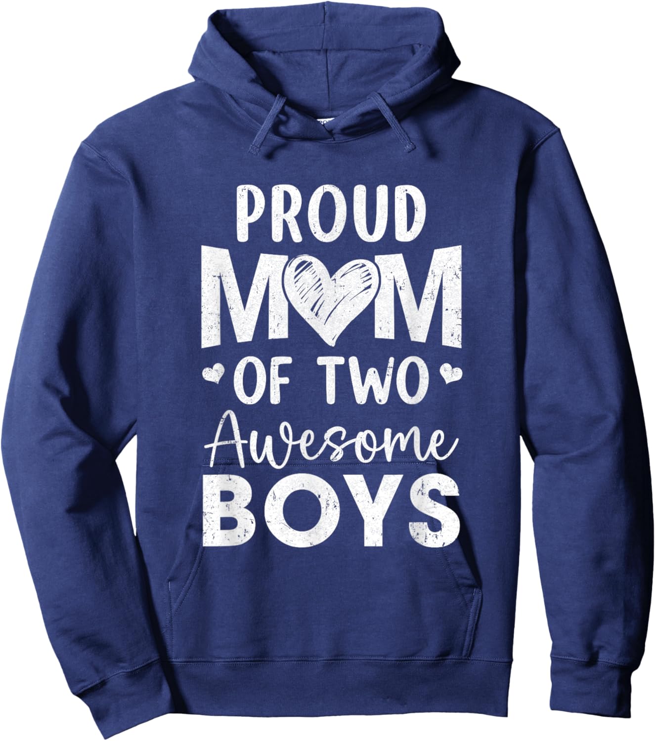 Proud Mom Of 2 Boys Awesome Two Sons Mother's Day Hoodie - Hoodie | Navy