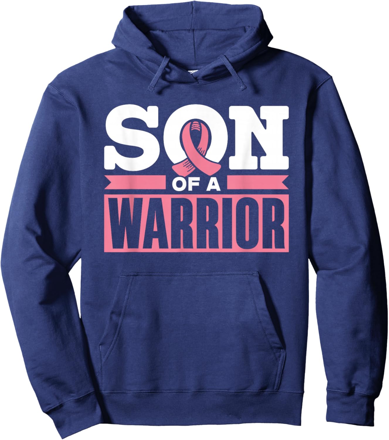 Son of a Warrior Pink Fighter Support Breast Cancer Hoodie - Hoodie | Navy