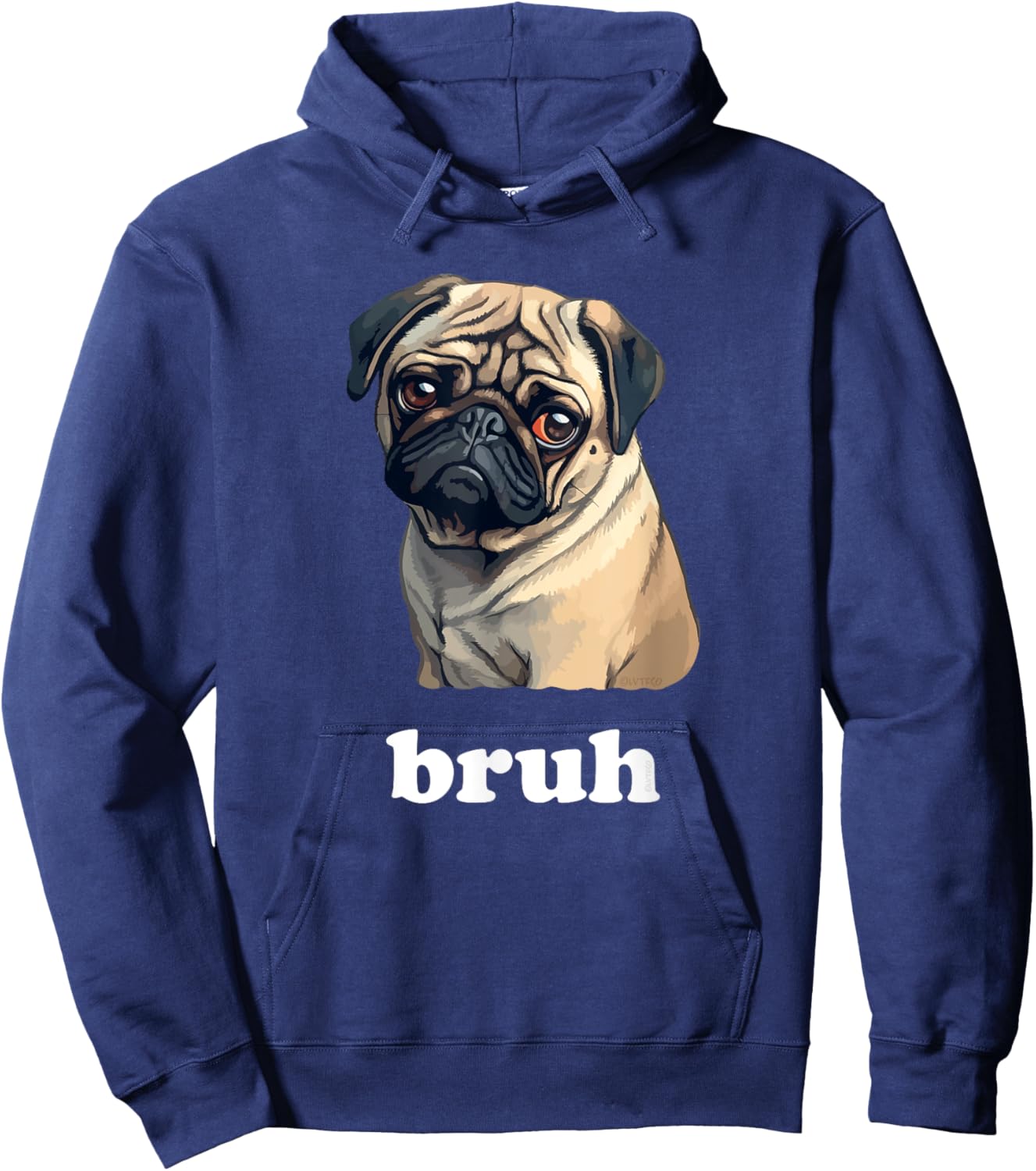 Cute Suspicious Pug says Bruh Funny Dog Women Kids Hoodie - Hoodie | Navy