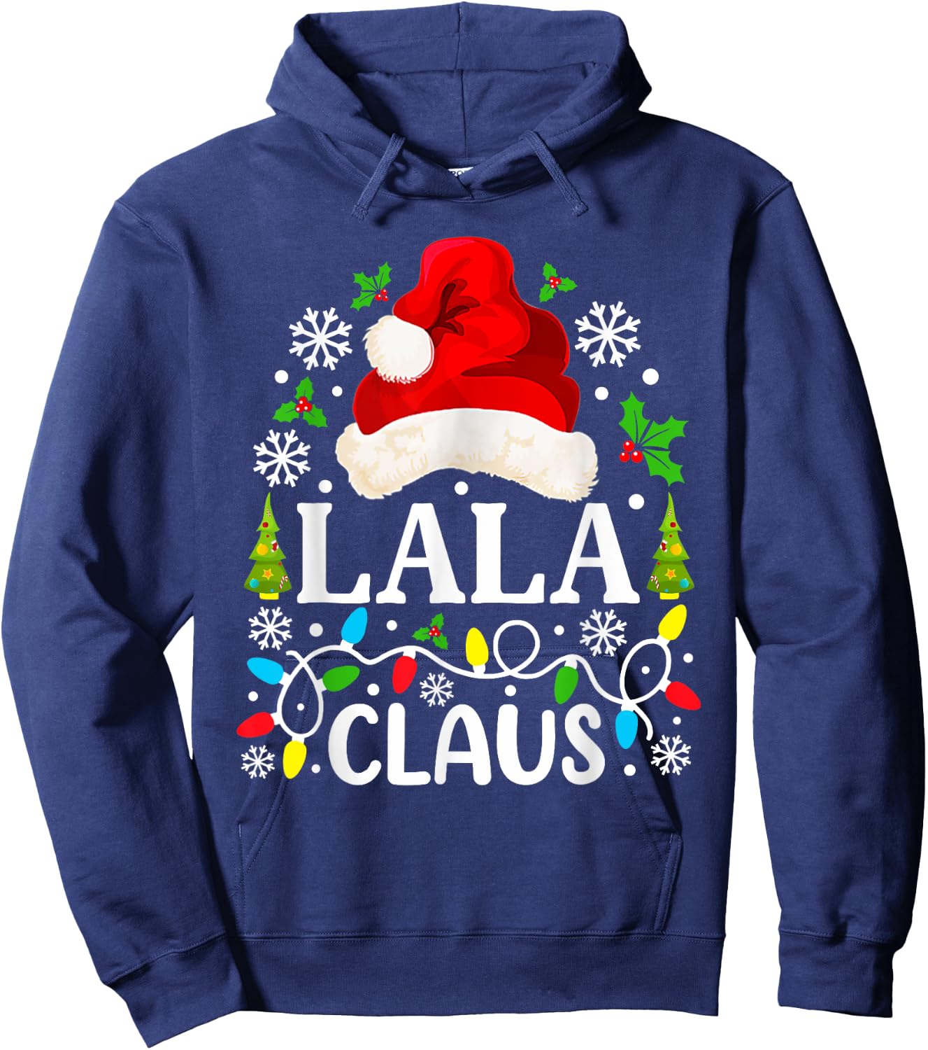 Lala Claus Funny Christmas Family Matching Grandma Hoodie - Hoodie | Navy