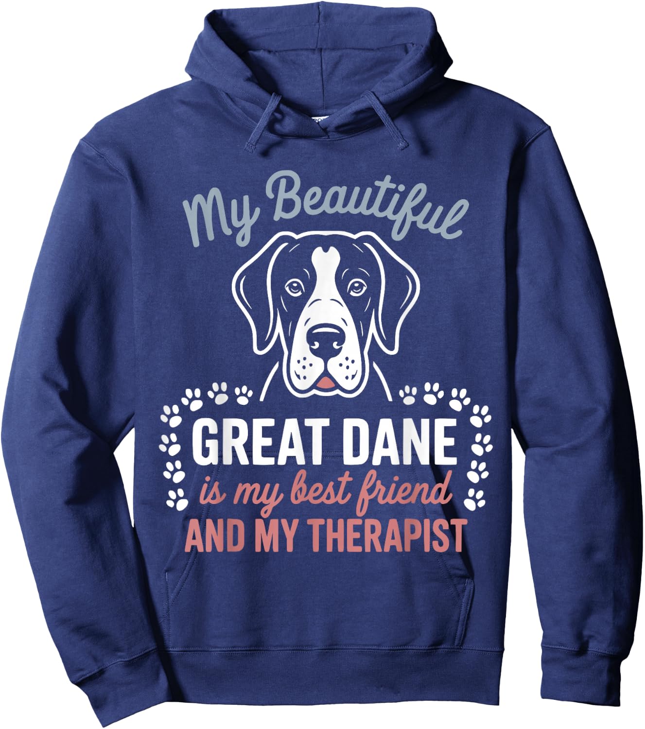 Cute Great Dane Dog Dad Mum Friend and Therapist Hoodie - Hoodie | Navy