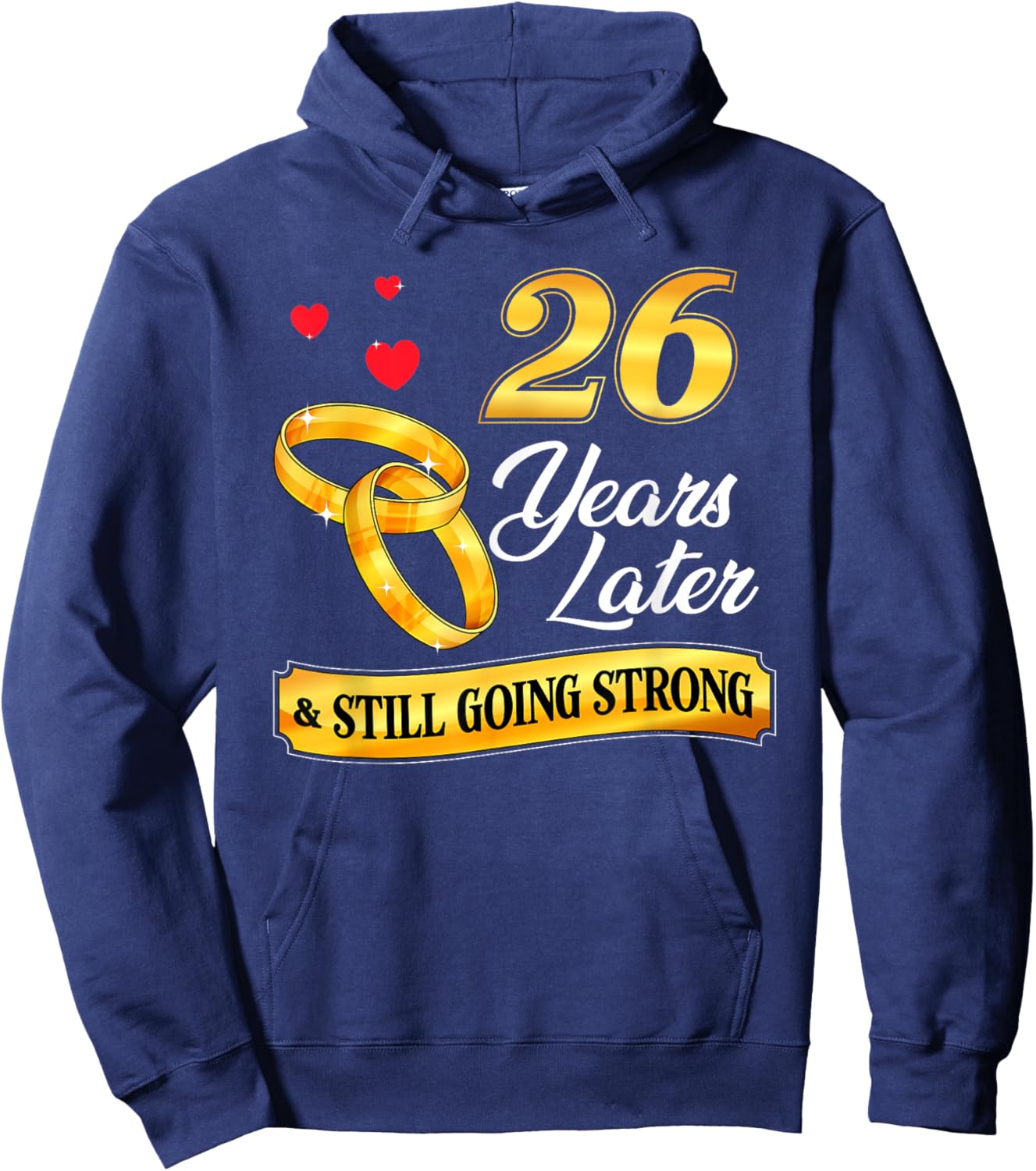 Celebrate 26 Years Of Marriage! 26th Wedding Anniversary Hoodie - Hoodie | Navy