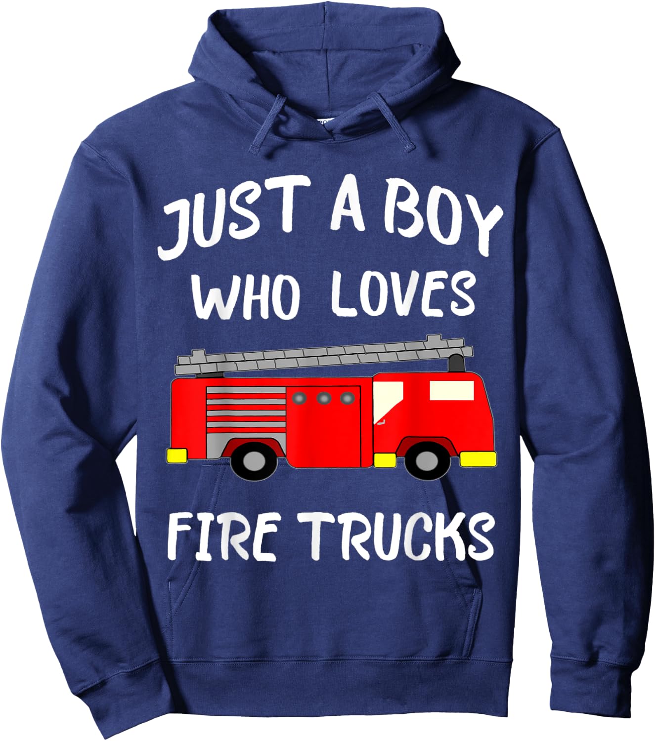 Just A Boy Who Loves Firetrucks Fire Fighter Truck Hoodie - Hoodie | Navy