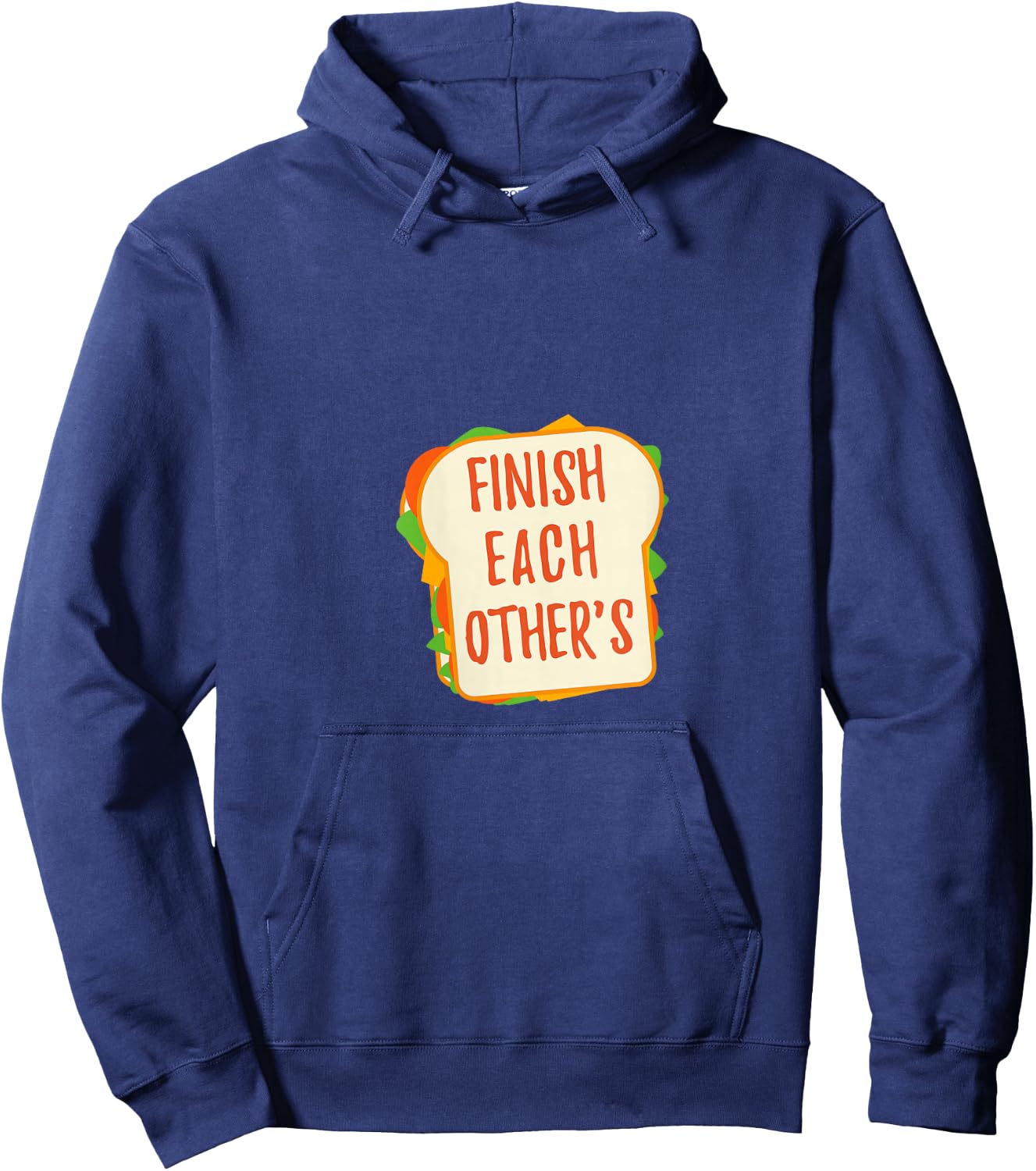 We Finish Each Other's Sandwiches| Men and Women Princess V-Neck Hoodie - Hoodie | Navy