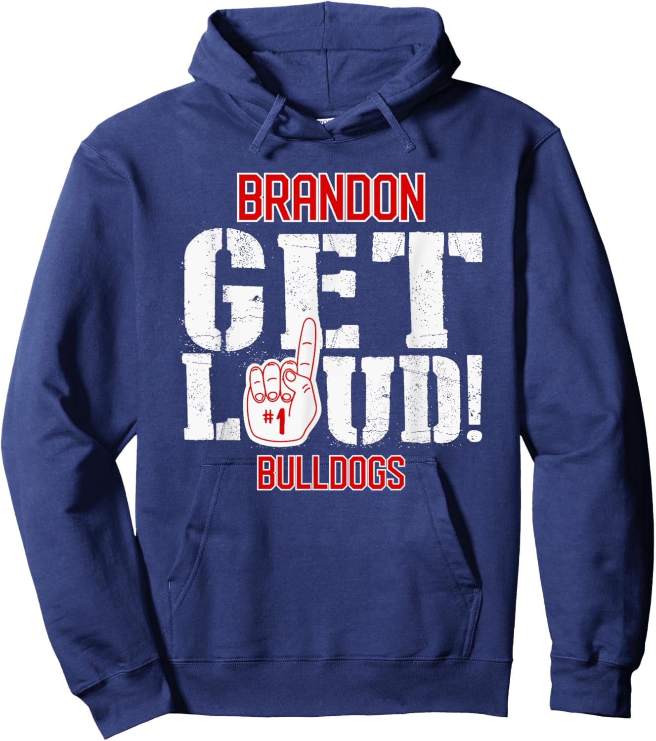 Brandon High School GET LOUD Bulldogs Hoodie - Hoodie | Navy