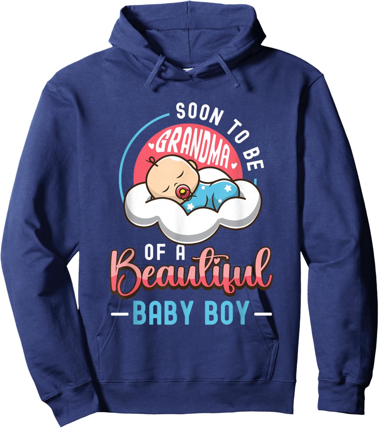 Soon To Be Grandma Of A Baby Boy New Grandma To Be Hoodie - Hoodie | Navy