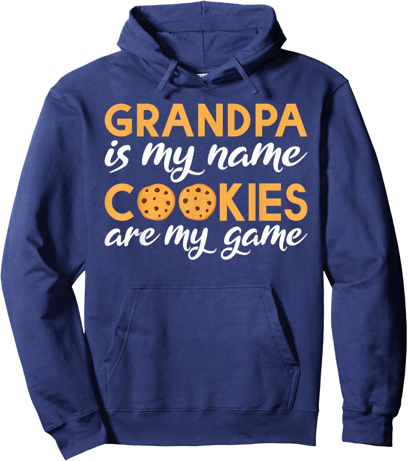 Grandpa is my name Cookies are my game Cookie Grandpa Hoodie - Hoodie | Navy