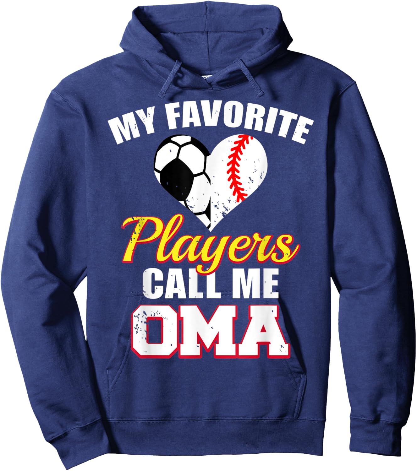 My Favorite Players Call Me Oma Soccer Baseball Oma Hoodie - Hoodie | Navy