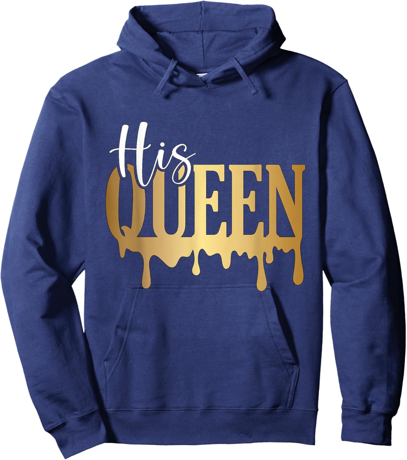 His Queen Hoodie - Hoodie | Navy