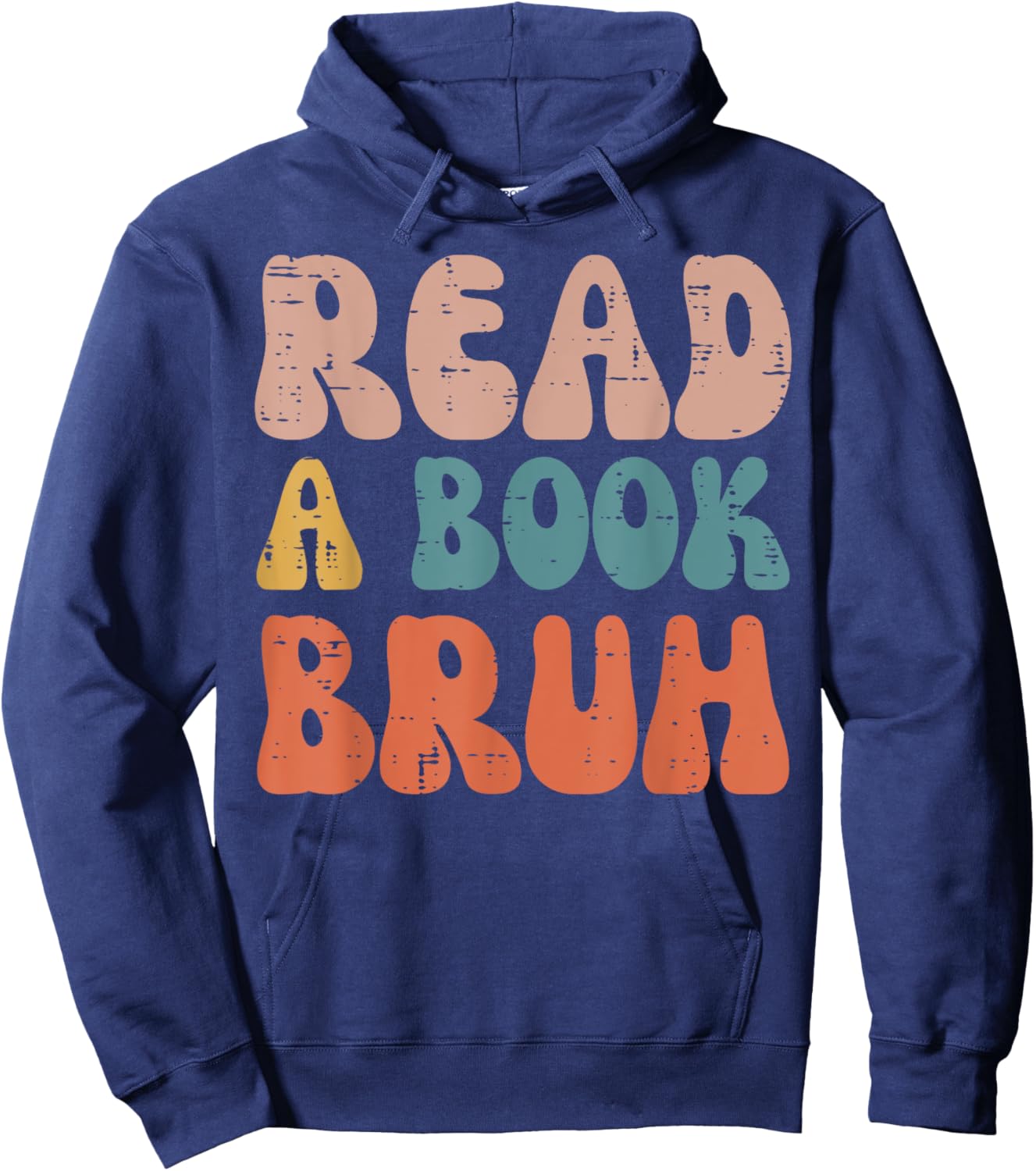 Read A Book Bruh Funny Read Reading Librarian Boys Teen Kids Hoodie - Hoodie | Navy