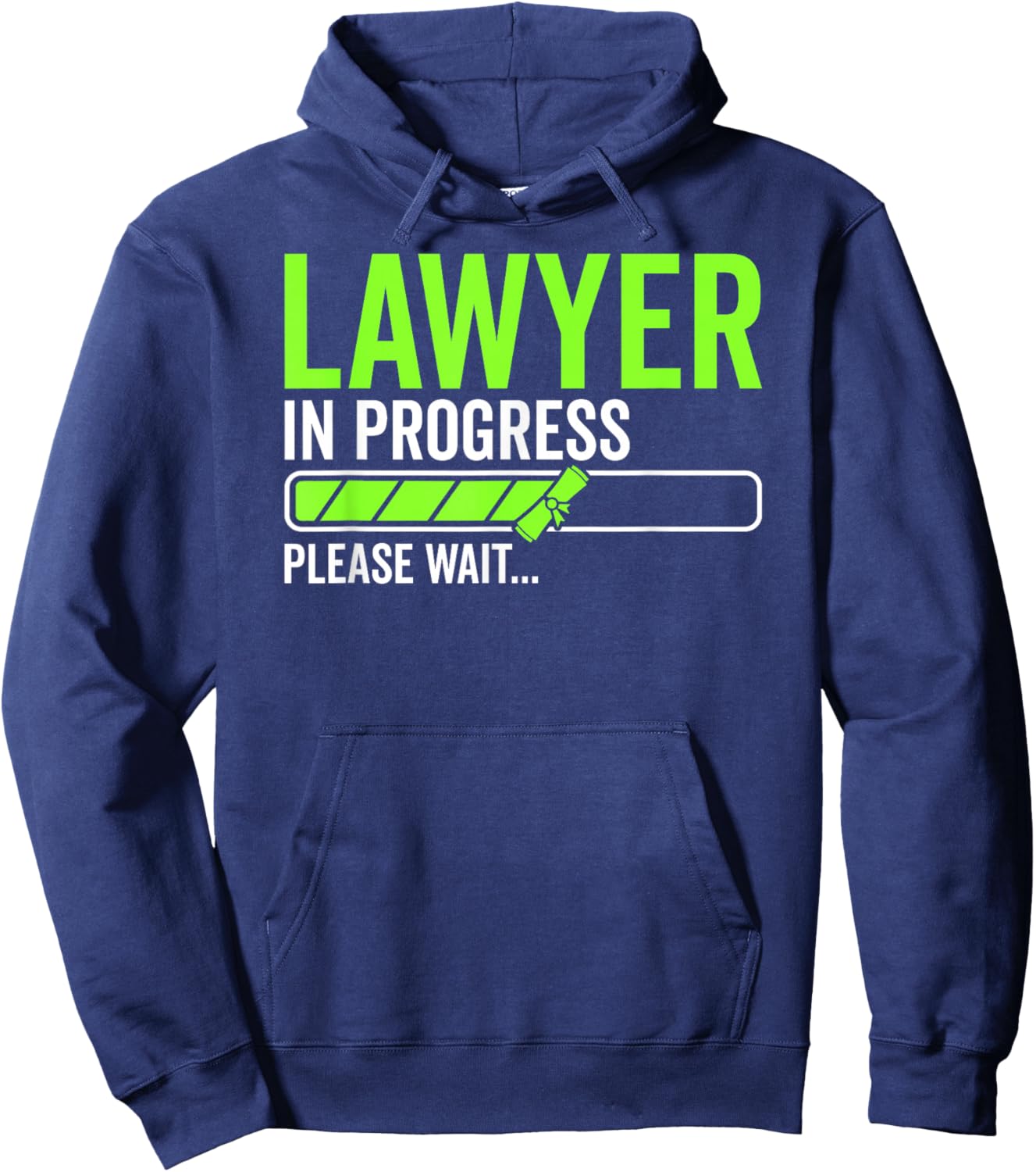 Lawyer in Progress Attorney Law School Law Student Lawyers Hoodie - Hoodie | Navy
