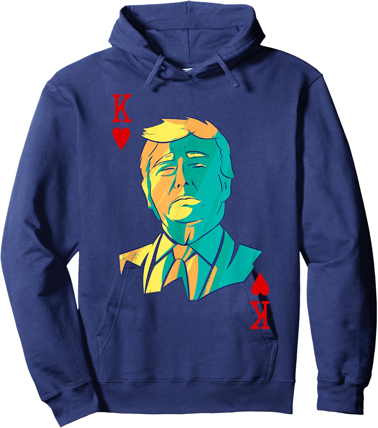 President Trump is the King of Hearts Poker Card Costume Hoodie - Hoodie | Navy