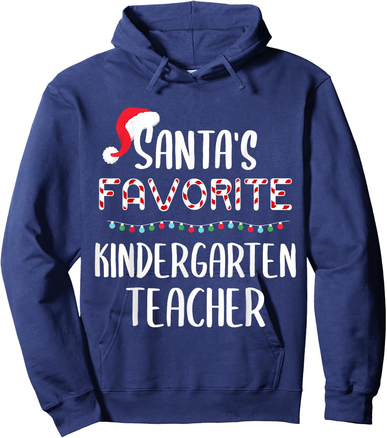 Santas Favorite kindergarten teacher Pajamas Christmas Xmas Hoodie - Hoodie | Navy