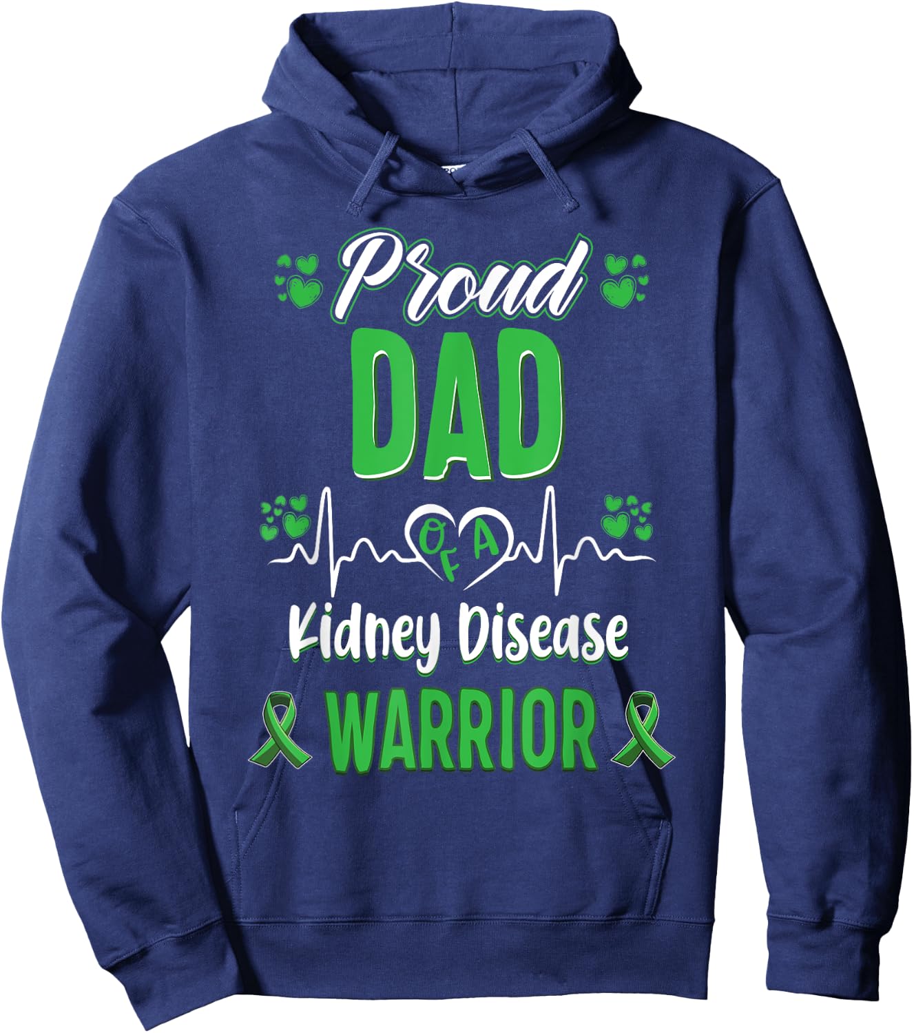 proud Dad kidney disease warrior awareness ribbon green Hoodie - Hoodie | Navy