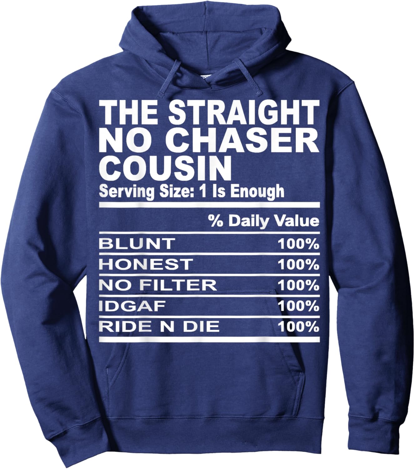 The straight no chase cousin nutrition fact cousin men women Hoodie - Hoodie | Navy