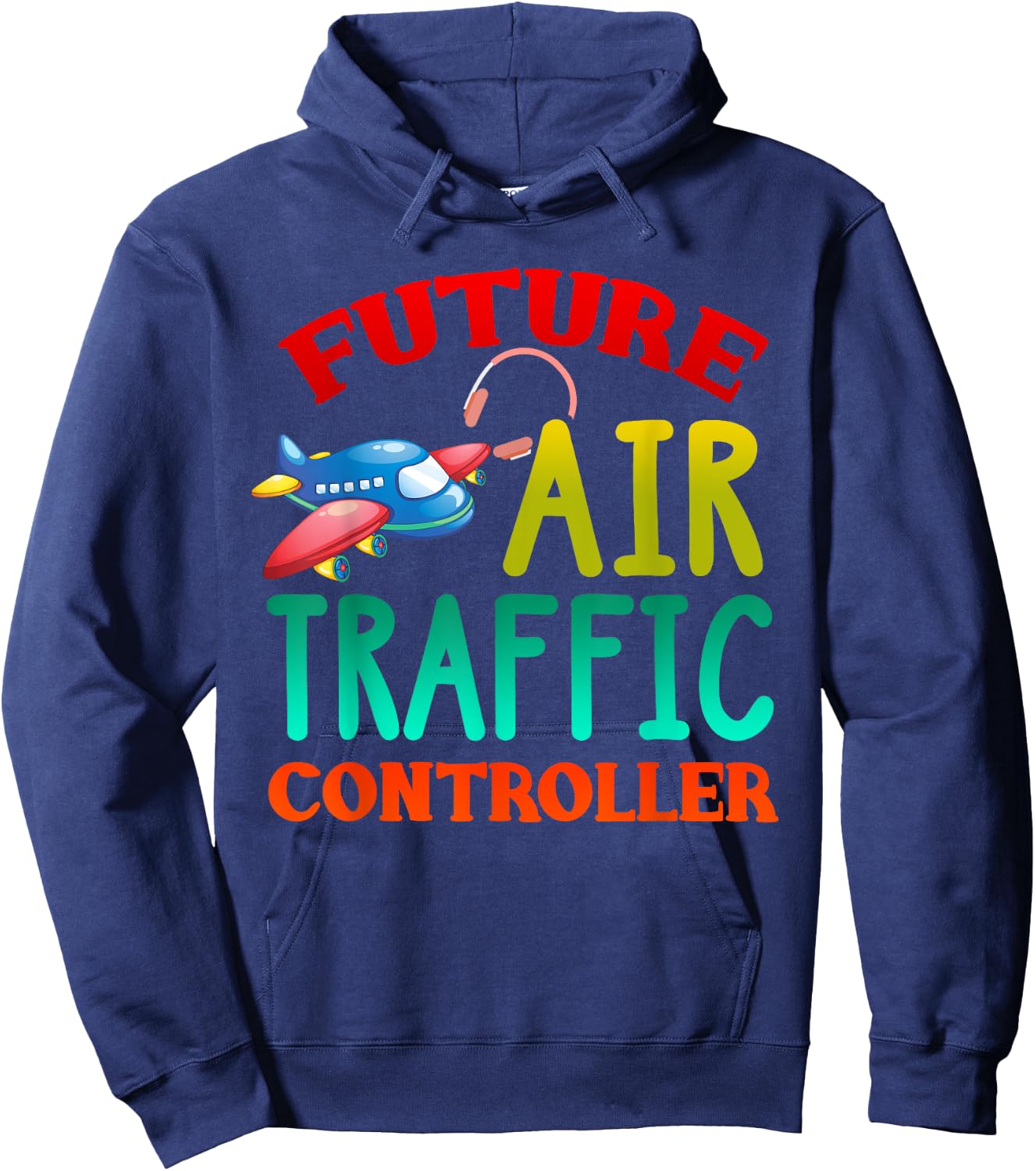 Future Air Traffic Controller Shirt Air Traffic Controller Hoodie - Hoodie | Navy