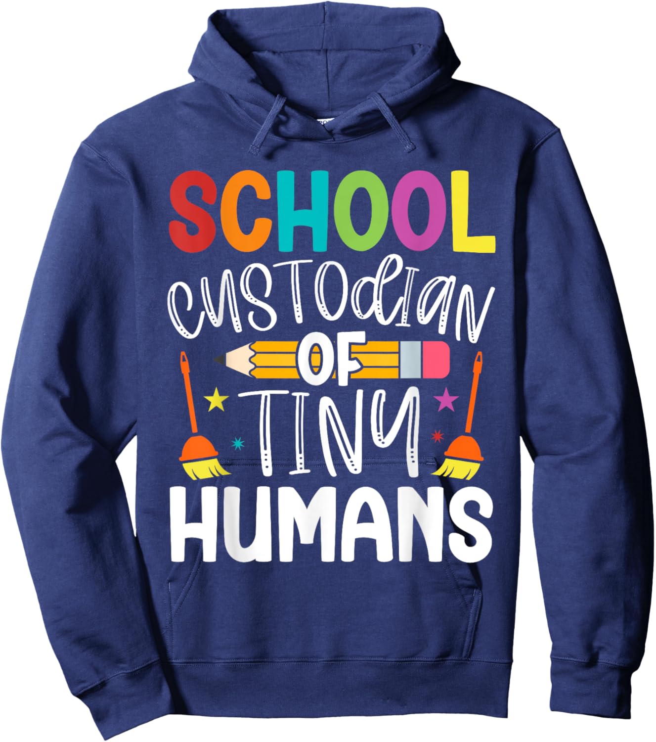 School Custodian Of Tiny Humans Back To School Janitor Hoodie - Hoodie | Navy