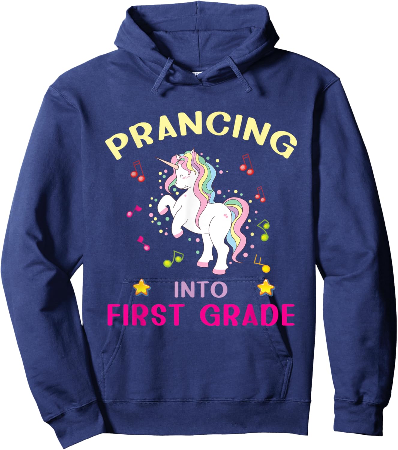 Prancing Into First Grade Unicorn Back To School Hoodie - Hoodie | Navy