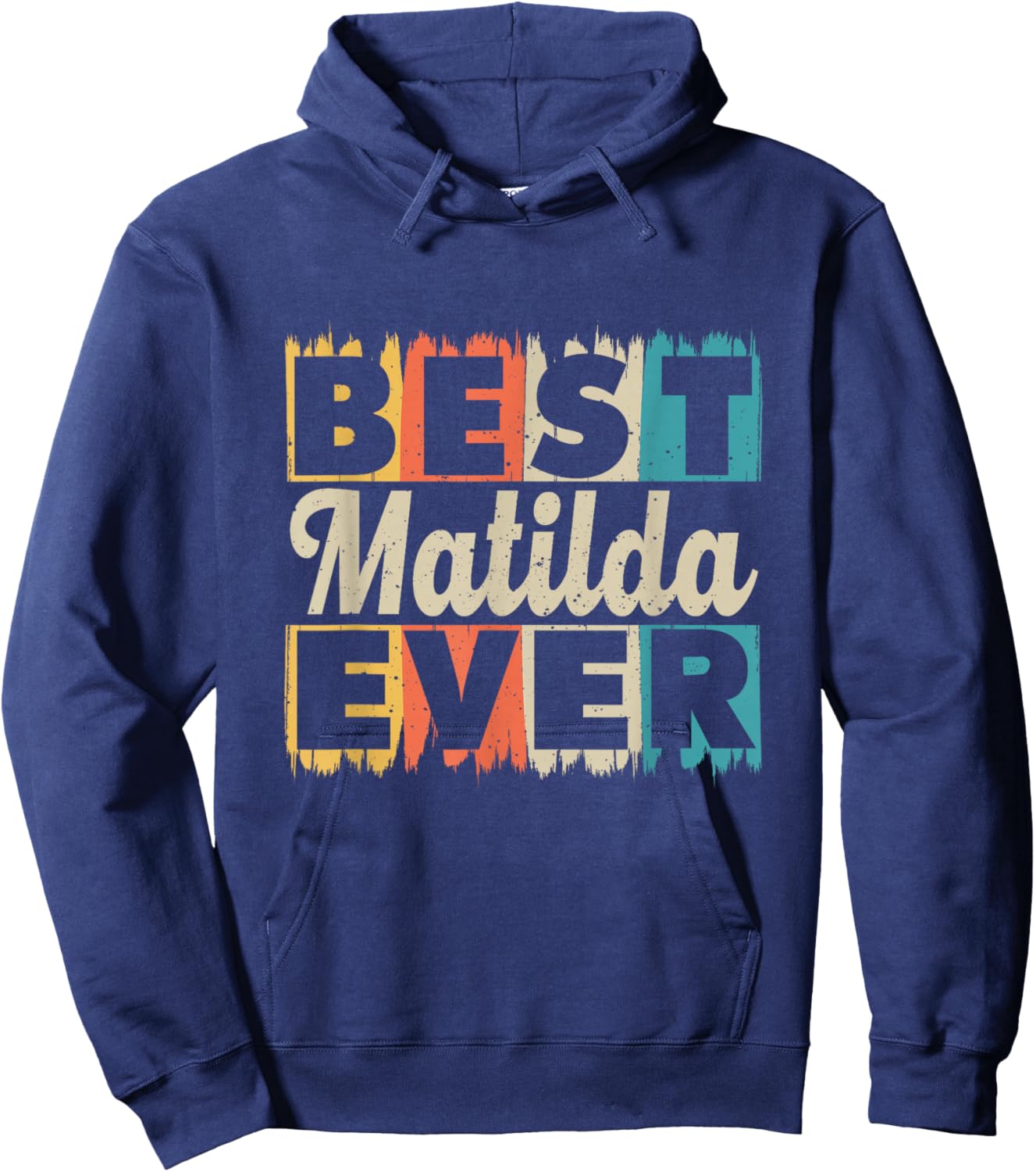 Retro Personalised Name Best Matilda Ever Hoodie - Hoodie | Navy