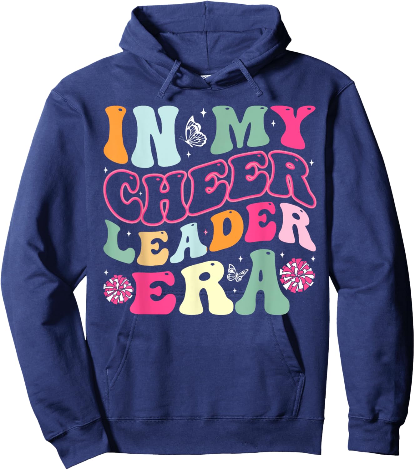 In My Cheerleader Era Cheer Coach Cheerleading Women Girls Hoodie - Hoodie | Navy