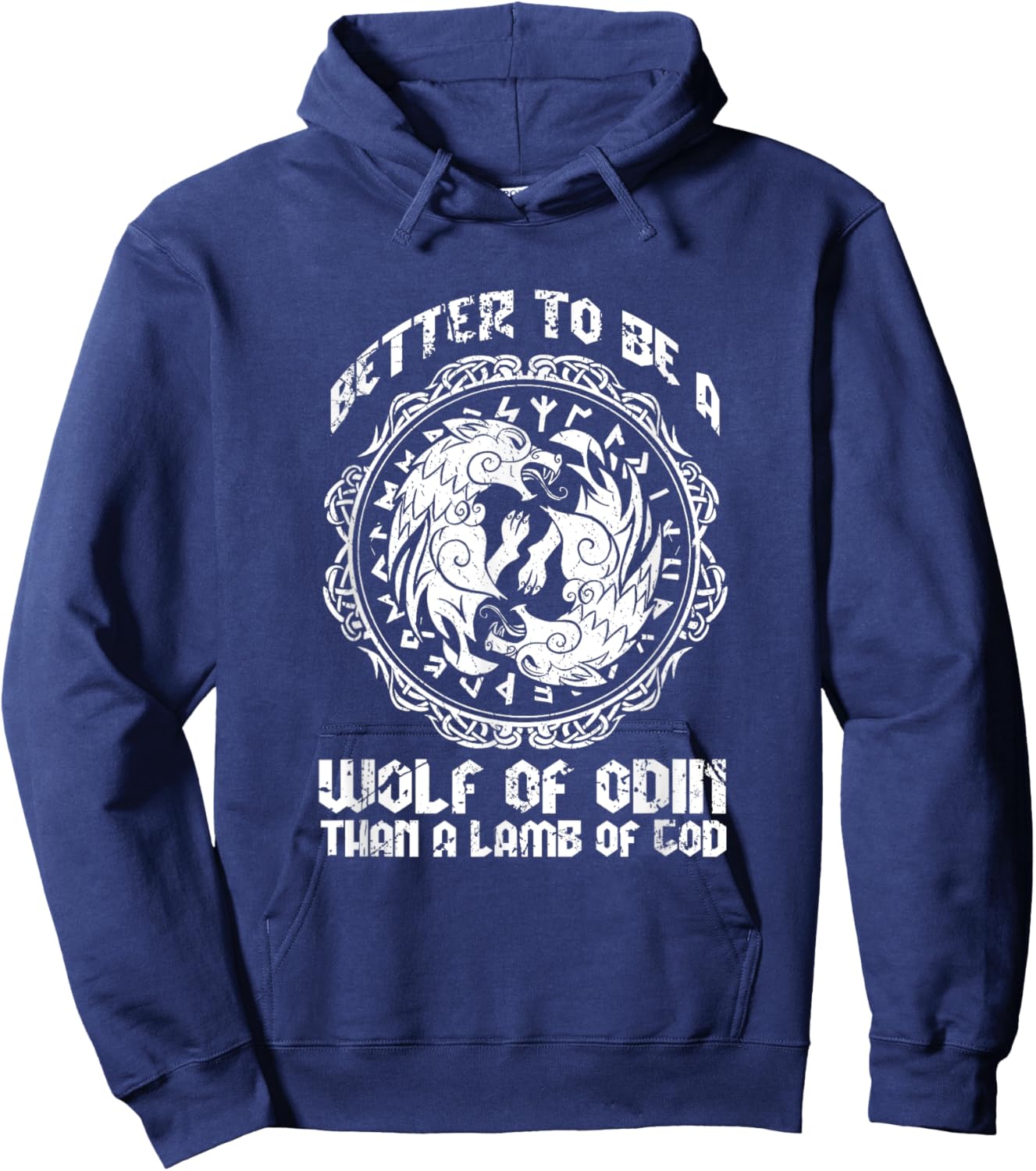 Better to be a Wolf of Odin than a Lamb of God Hoodie - Hoodie | Navy