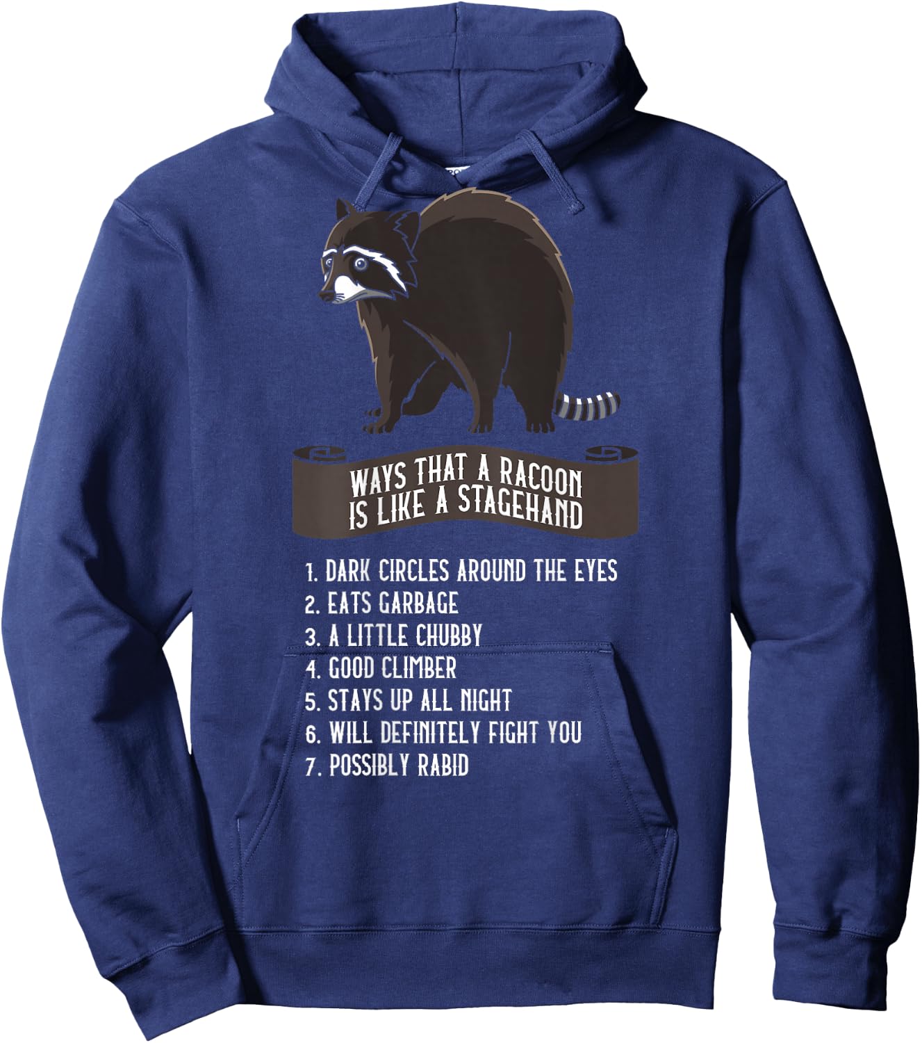 Stage Crew Stagehand Like A Racoon Light Guy Hoodie - Hoodie | Navy