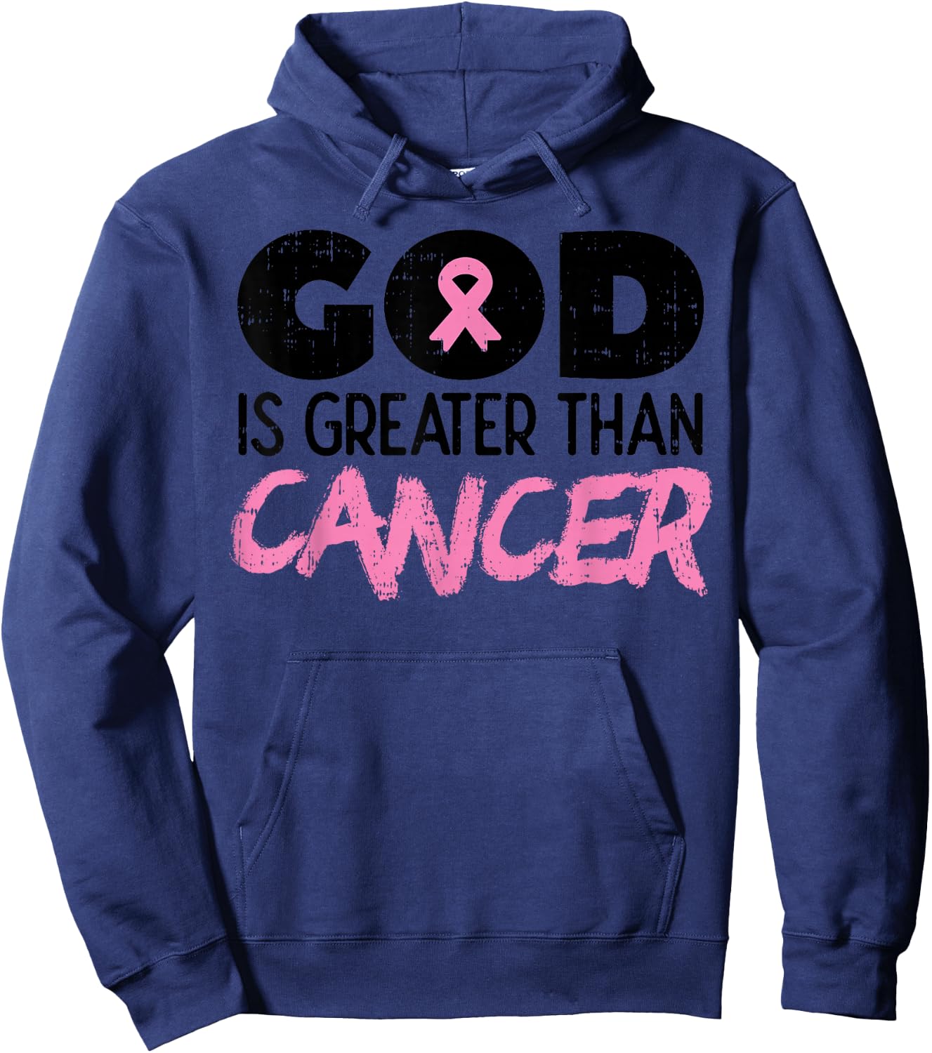God Is Greater Than Cancer Breast Cancer Awareness Hope Gift Hoodie - Hoodie | Navy