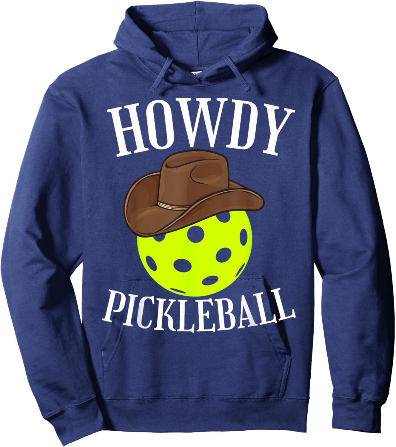 Howdy Pickleball Cowboy Cowgirl Western Pickleball Lover Hoodie - Hoodie | Navy