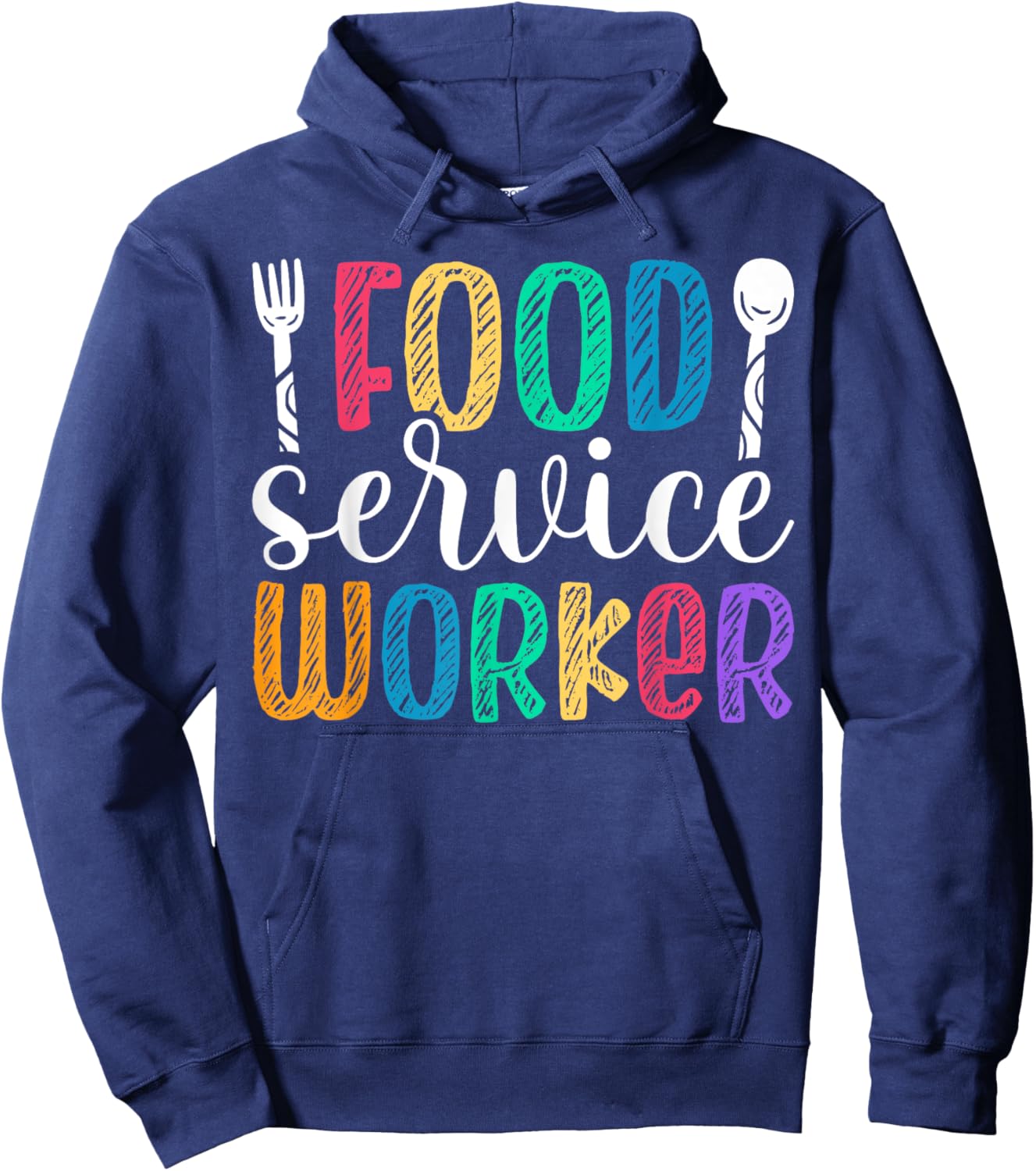 Cute Food Service Worker Appreciation Hoodie - Hoodie | Navy