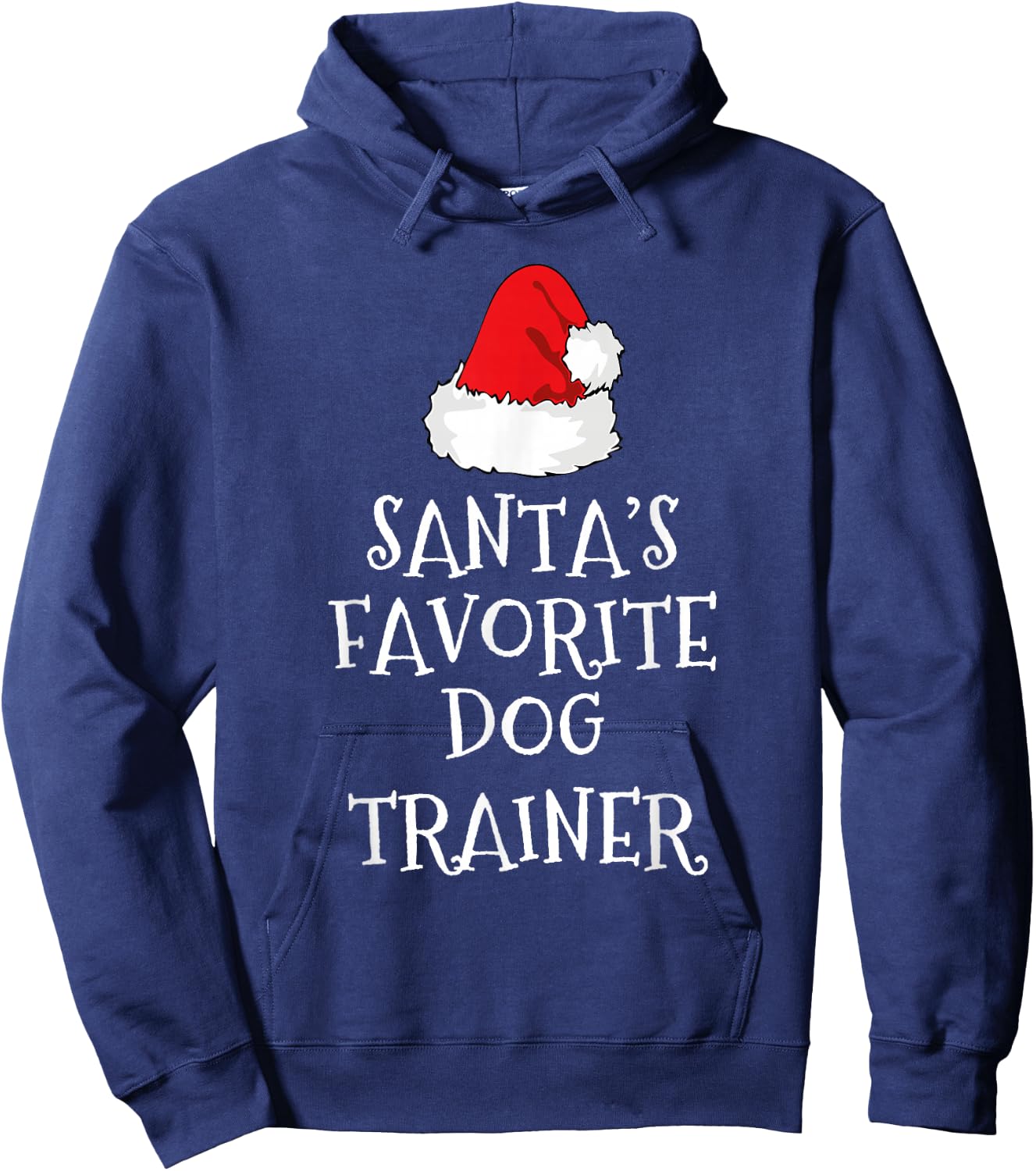 Santa's Favorite Dog Trainer Christmas Funny Xmas Training Hoodie - Hoodie | Navy