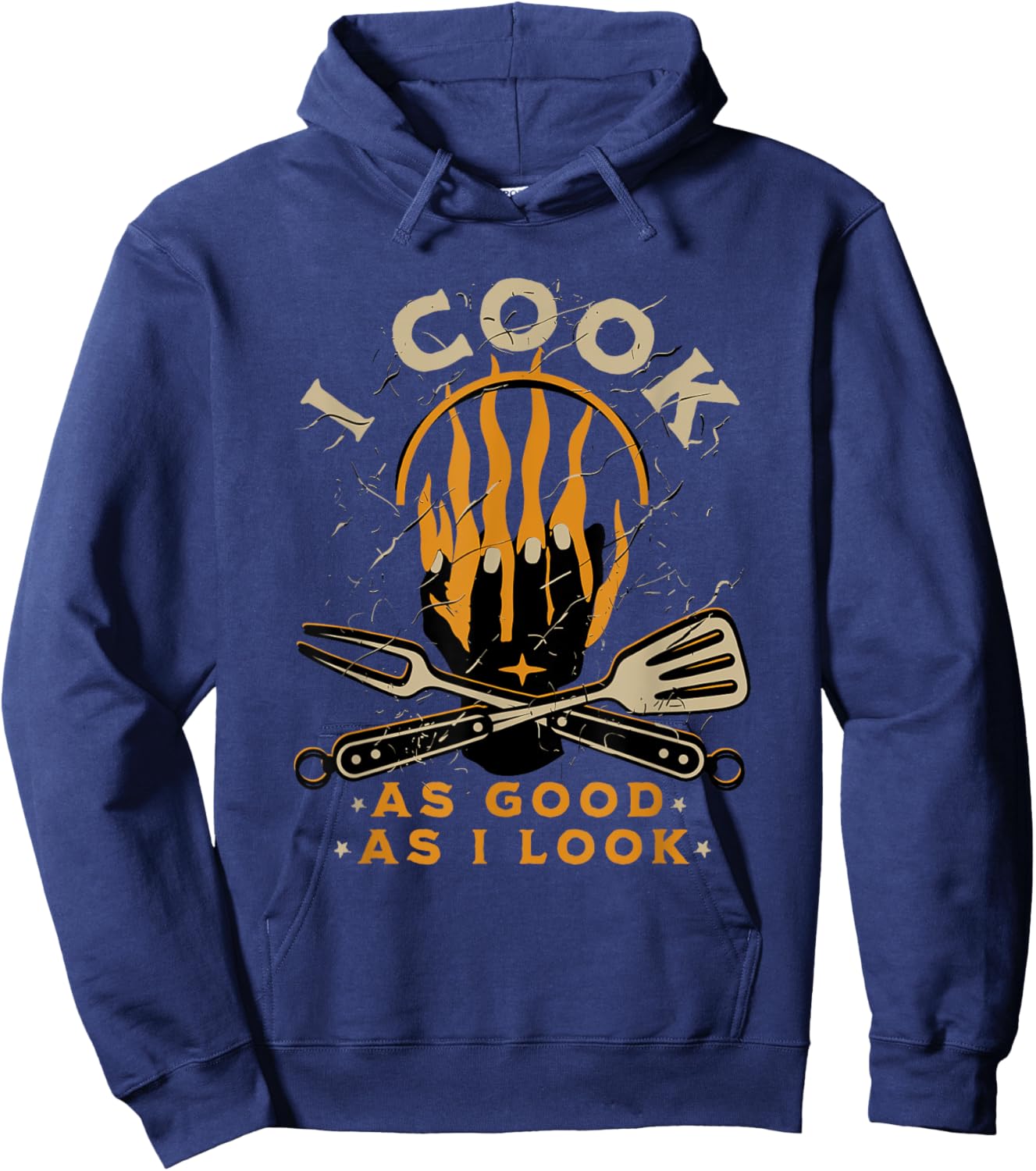 Funny Cook Cooking Chef - I Cook As Good As I Look Hoodie - Hoodie | Navy