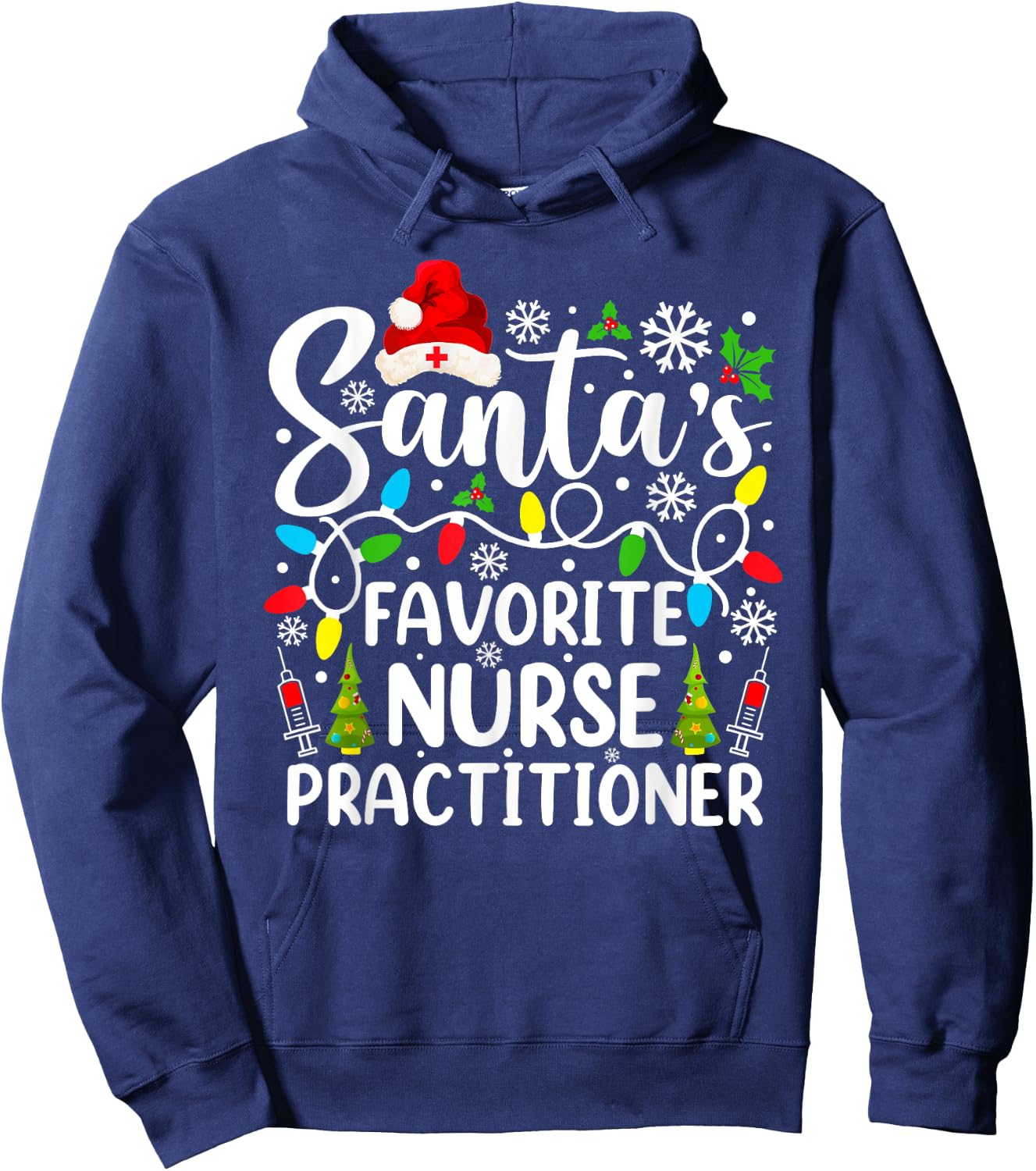 Santa's Favorite Nurse Practitioner Funny Christmas Hoodie - Hoodie | Navy