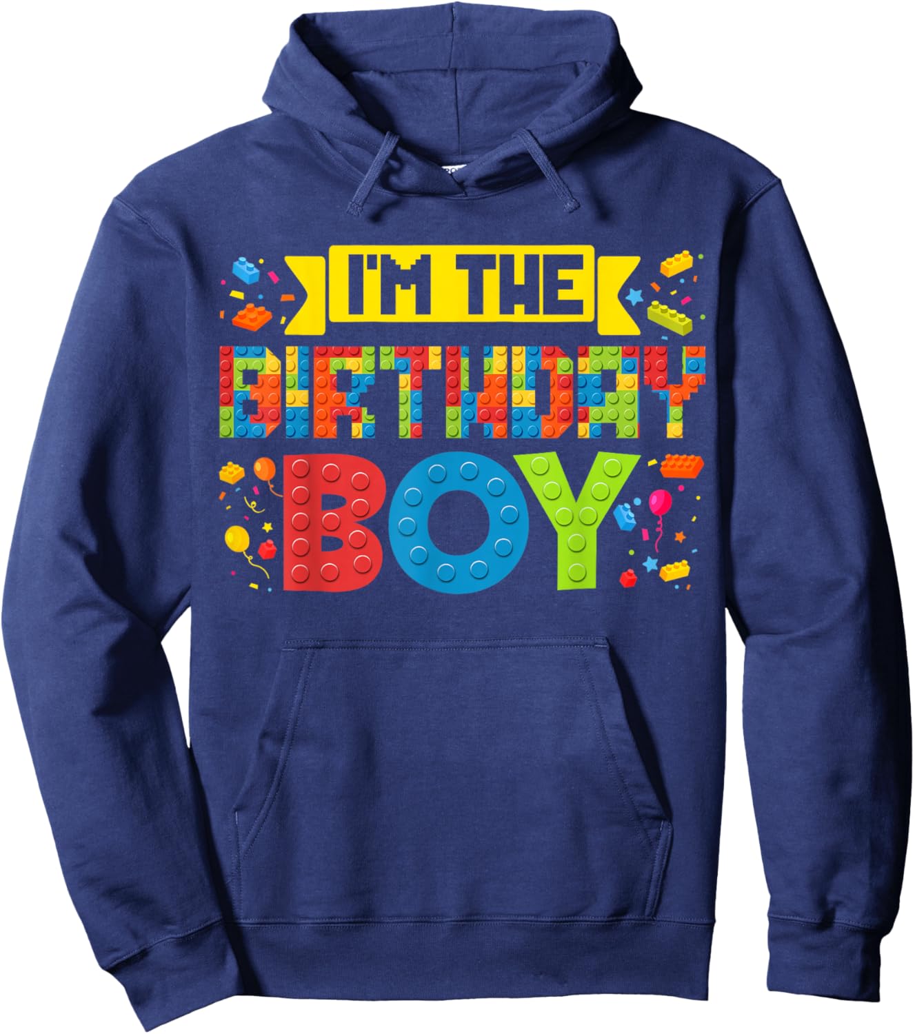 I'm The Birthday Boy Master Builder Building Bricks Blocks Hoodie - Hoodie | Navy