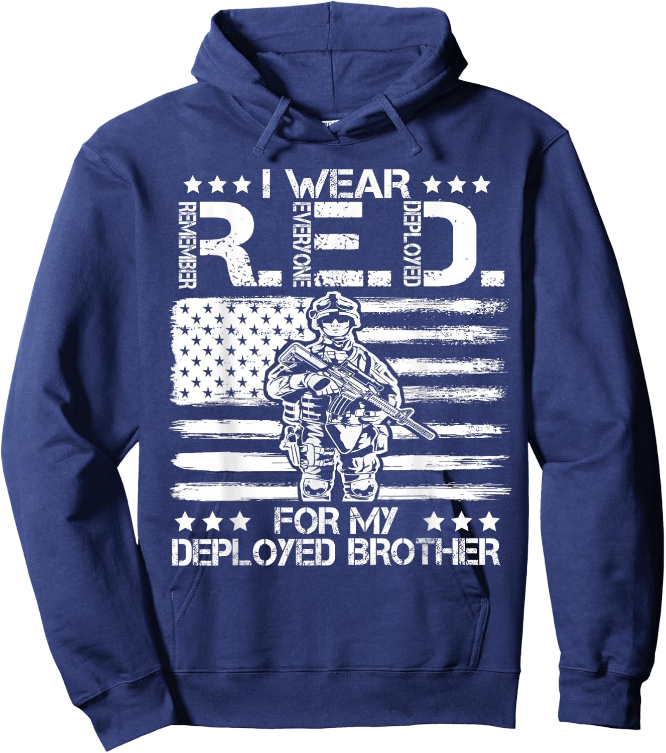 I Wear RED For My Brother Remember Everyone Deployed Gift Hoodie - Hoodie | Navy