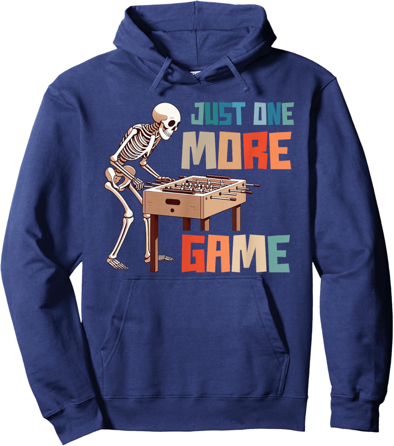 Funny Foosball Lover Foosball Player Just One More Game Hoodie - Hoodie | Navy