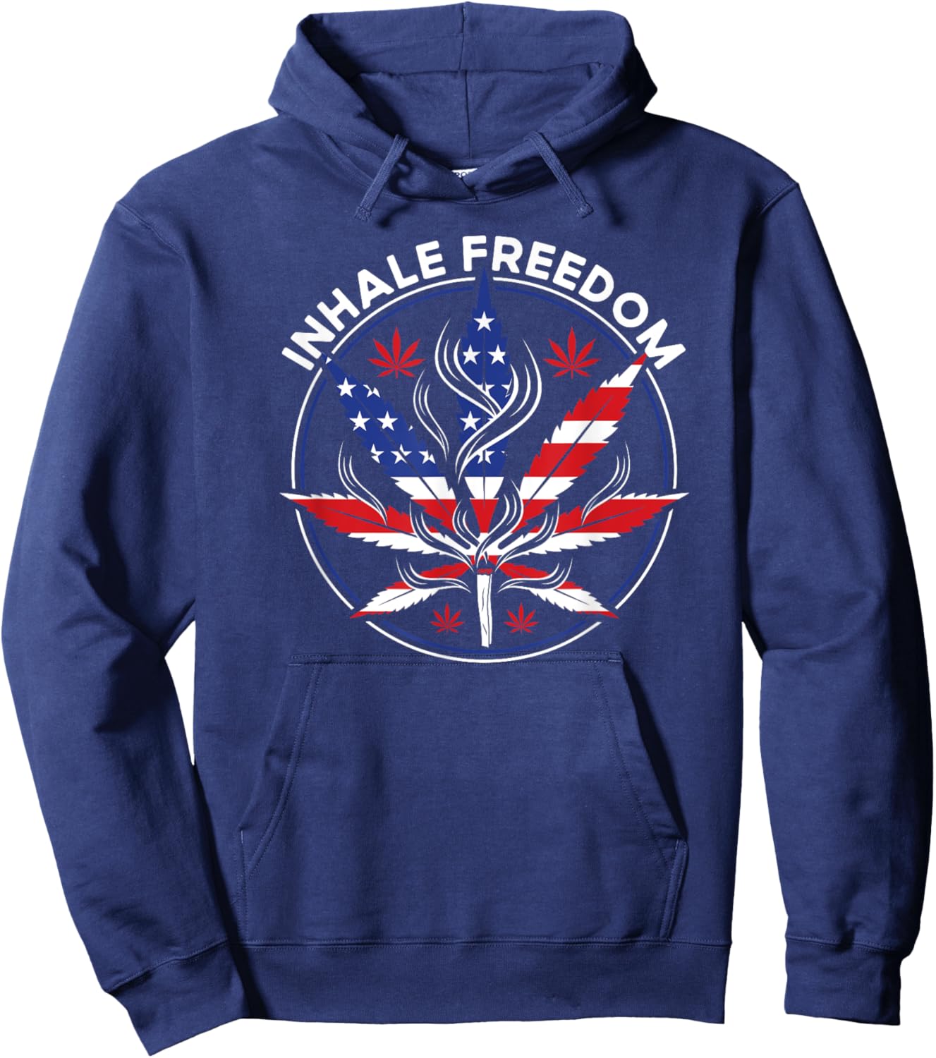 Inhale Freedom Weed Smoker Stoner Fourth of July 4th Party Men Hoodie - Hoodie | Navy