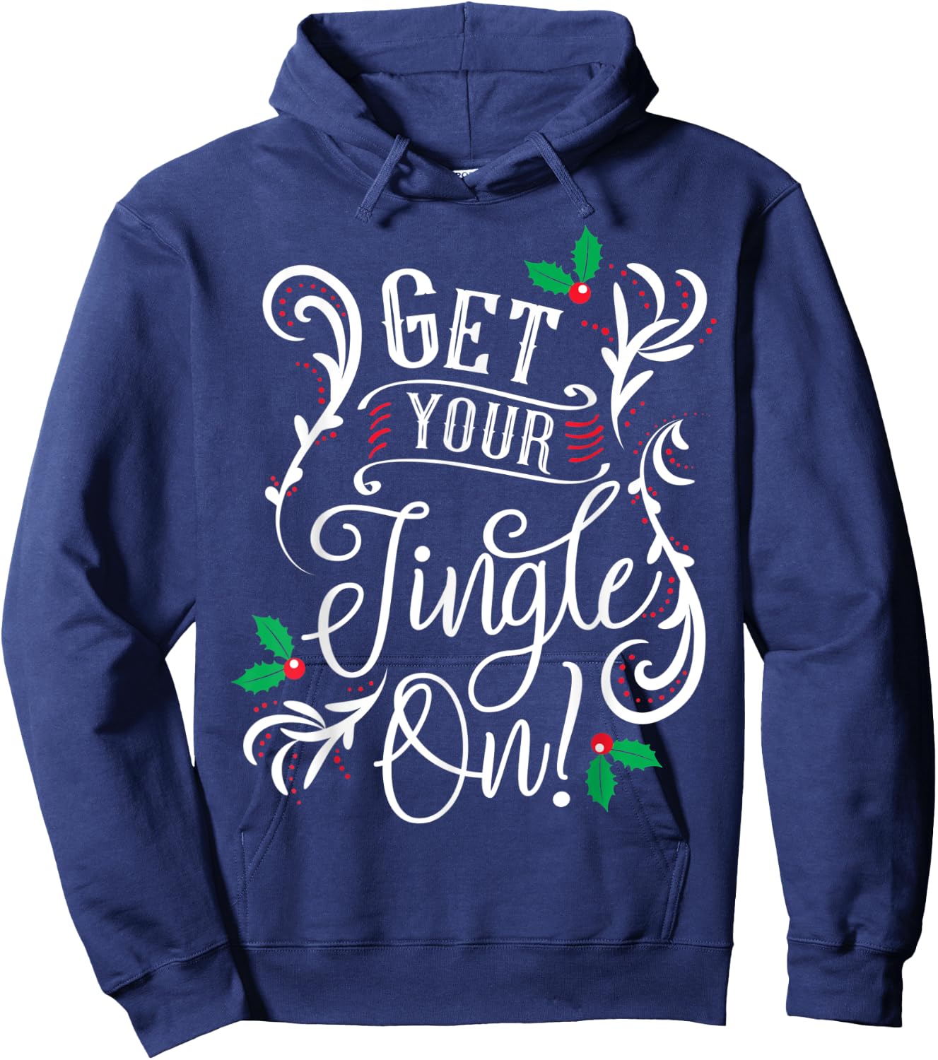 Get Your Jingle On - Happy Bubbly Christmass Hoodie - Hoodie | Navy