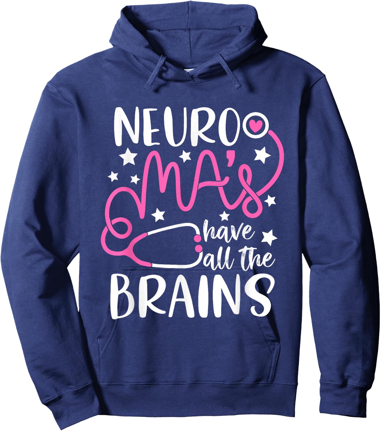 Neuro MA's have all the brains - Neurology Medical Assistant Hoodie - Hoodie | Navy